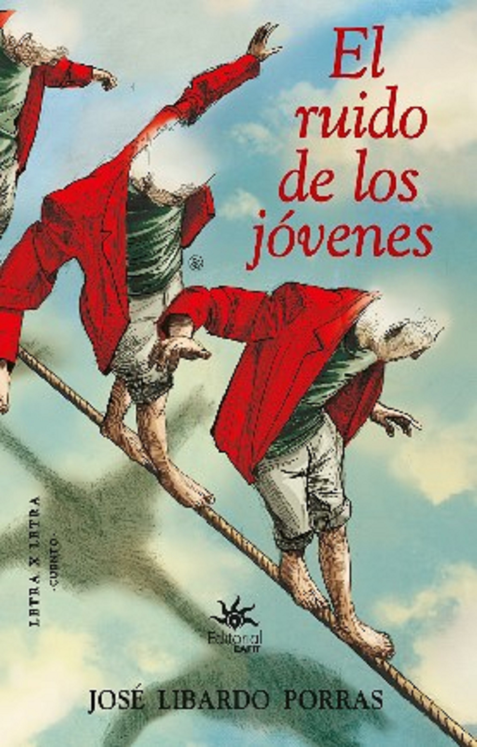 Обложка книги «El ruido de los jóvenes»