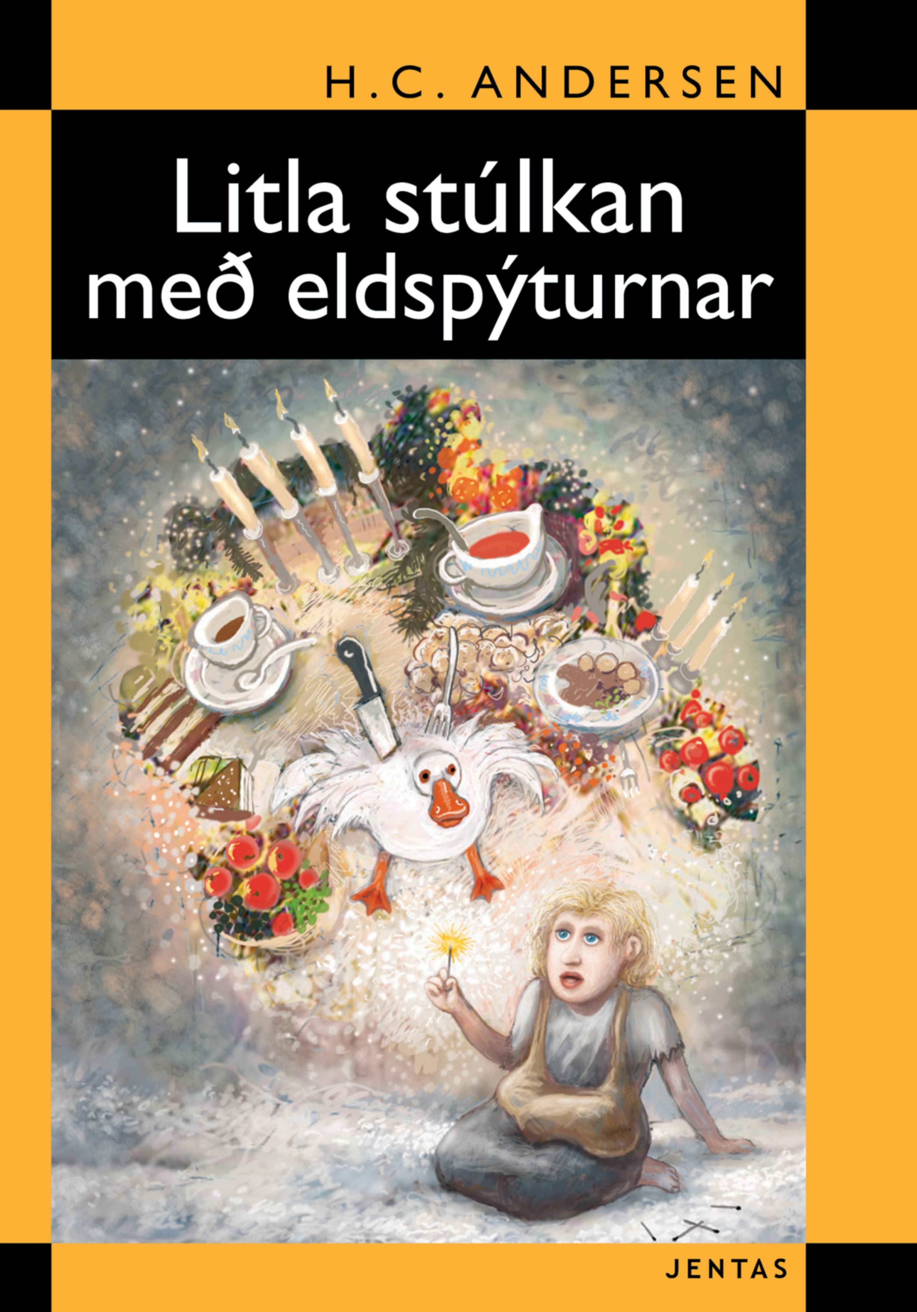 Обложка книги «Litla stúlkan með eldspýturnar»
