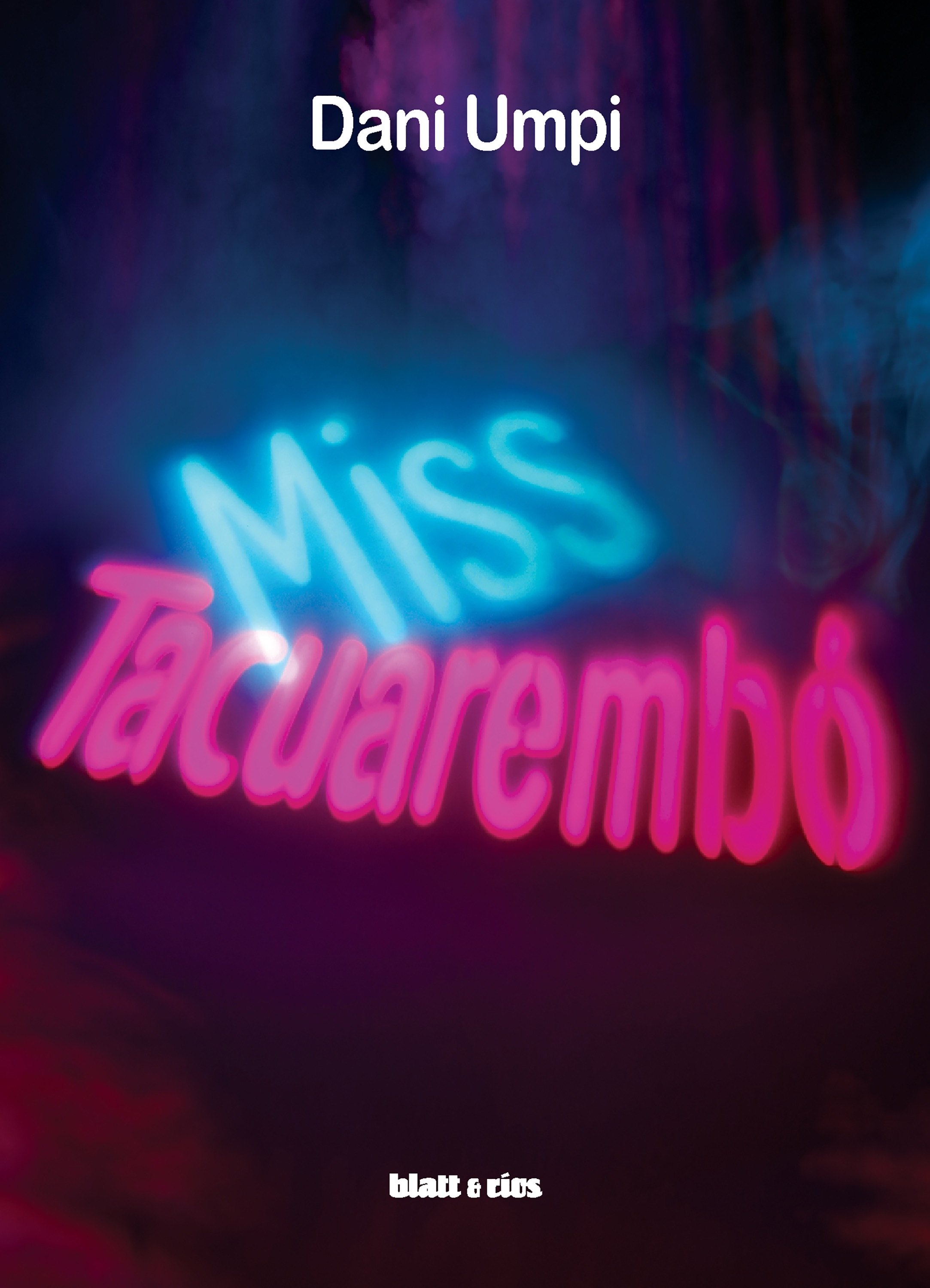 Обложка книги «Miss Tacuarembó»