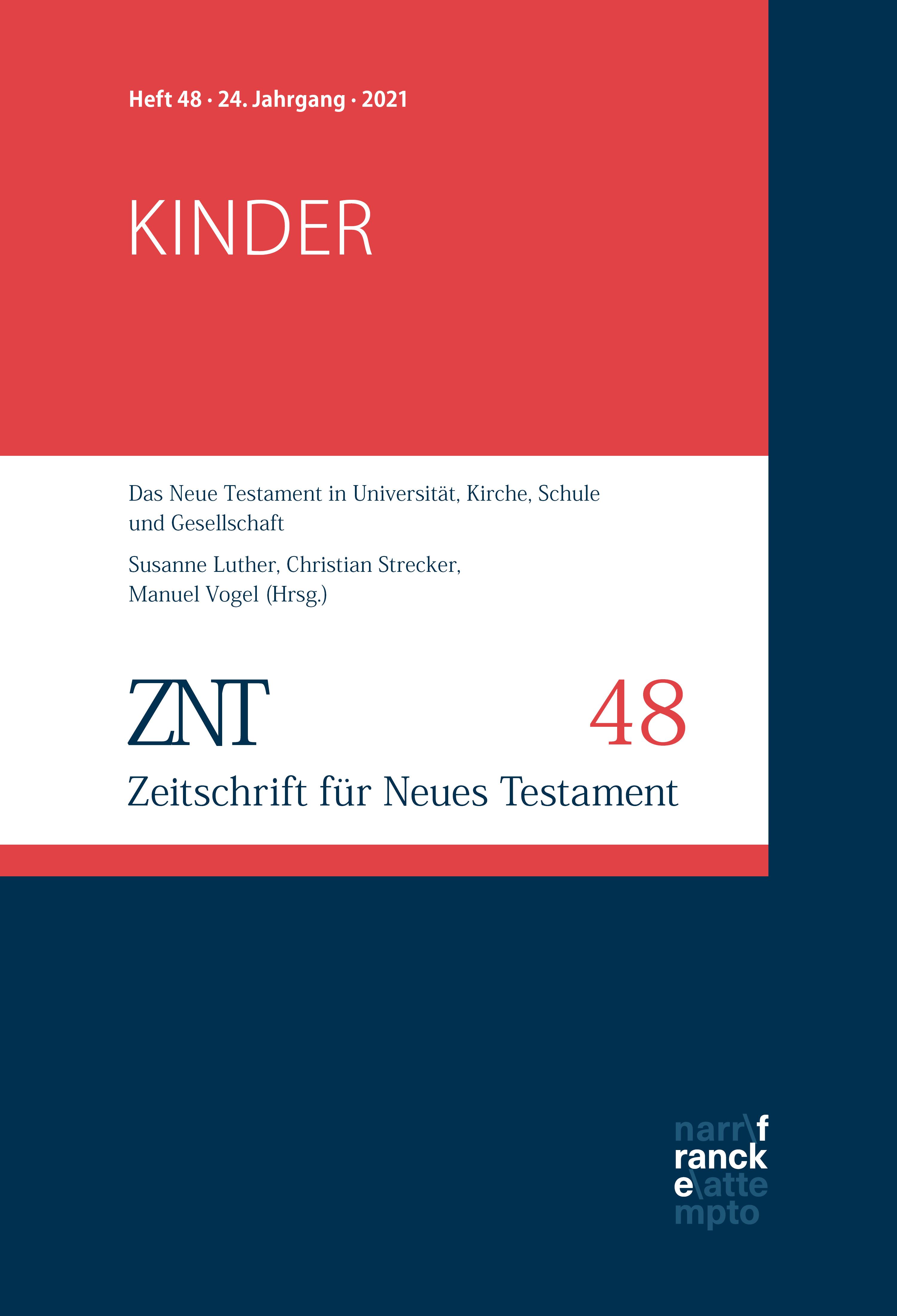 Обложка книги «ZNT - Zeitschrift für Neues Testament 24. Jahrgang, Heft 48 (2021)»