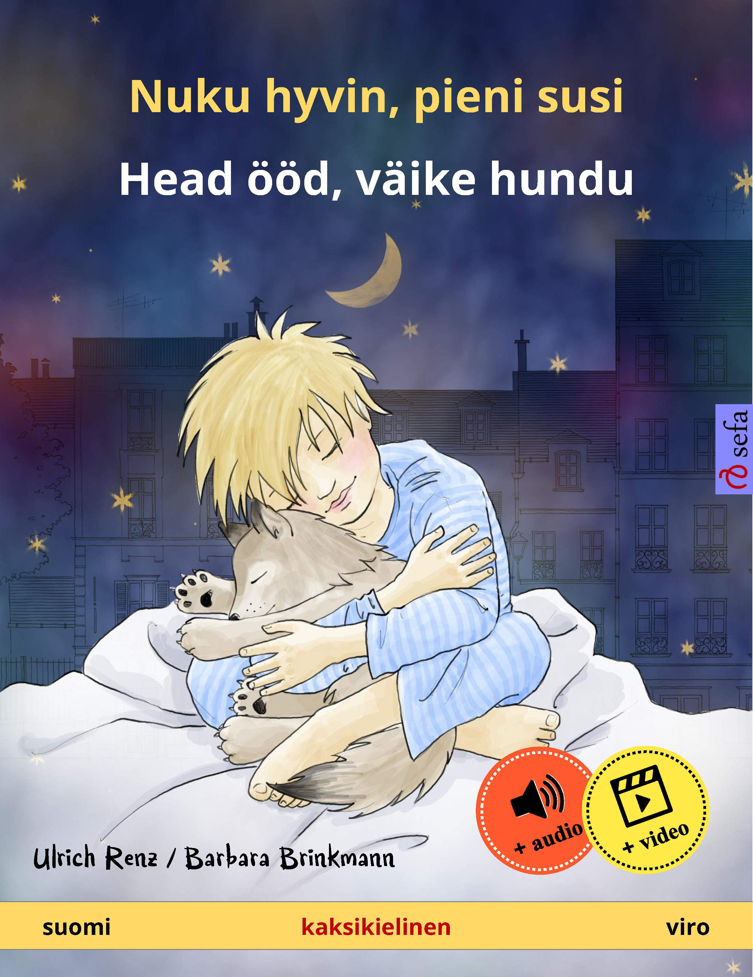 Обложка книги «Nuku hyvin, pieni susi – Head ööd, väike hundu (suomi – viro)»