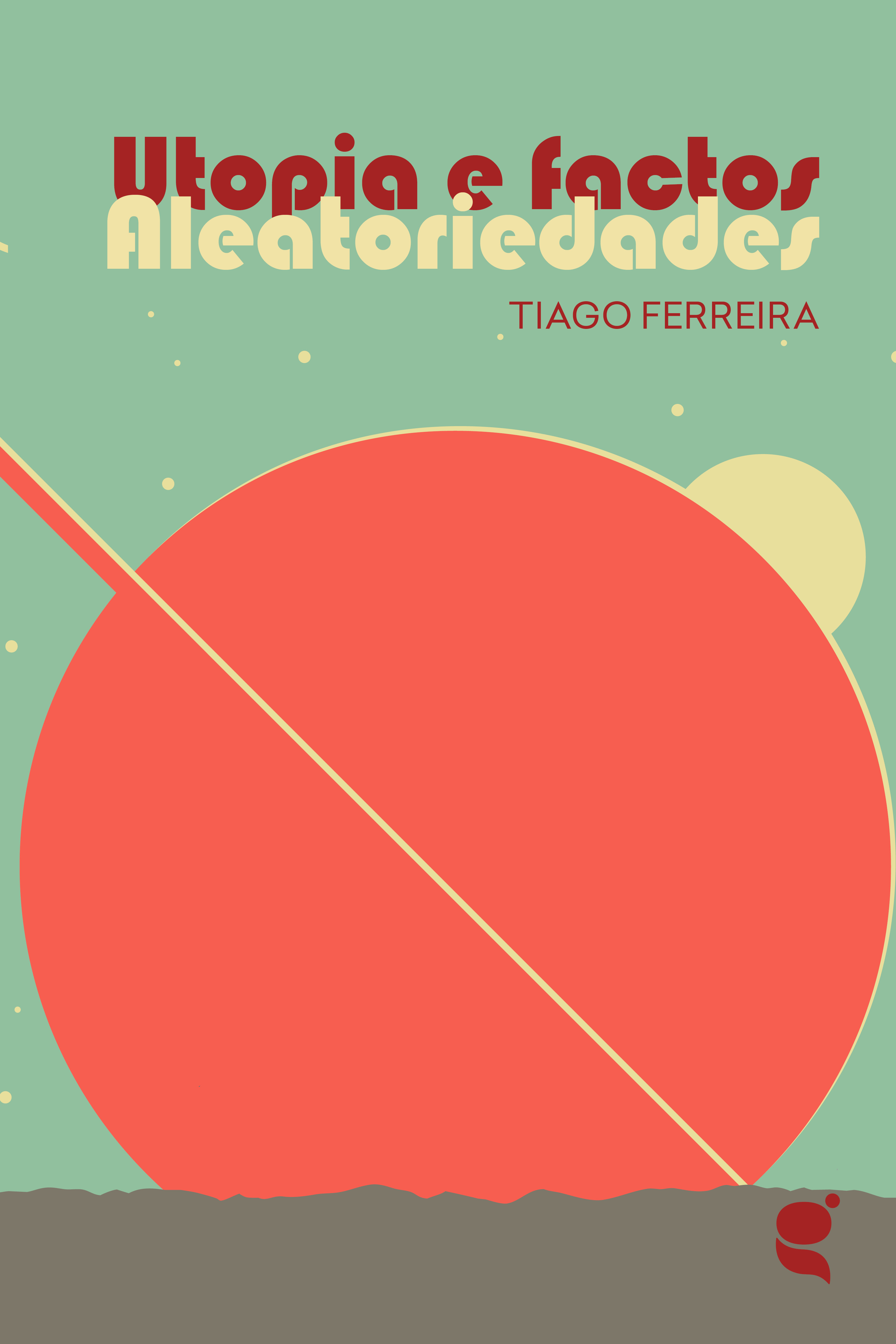 Обложка книги «Utopias e Factos»
