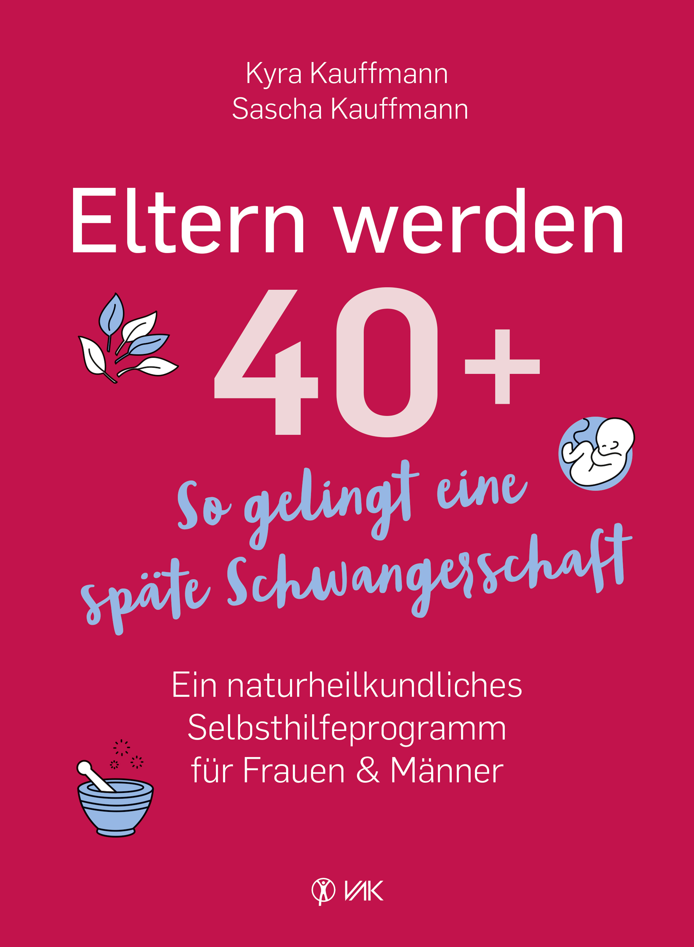 Обложка книги «Eltern werden 40+»