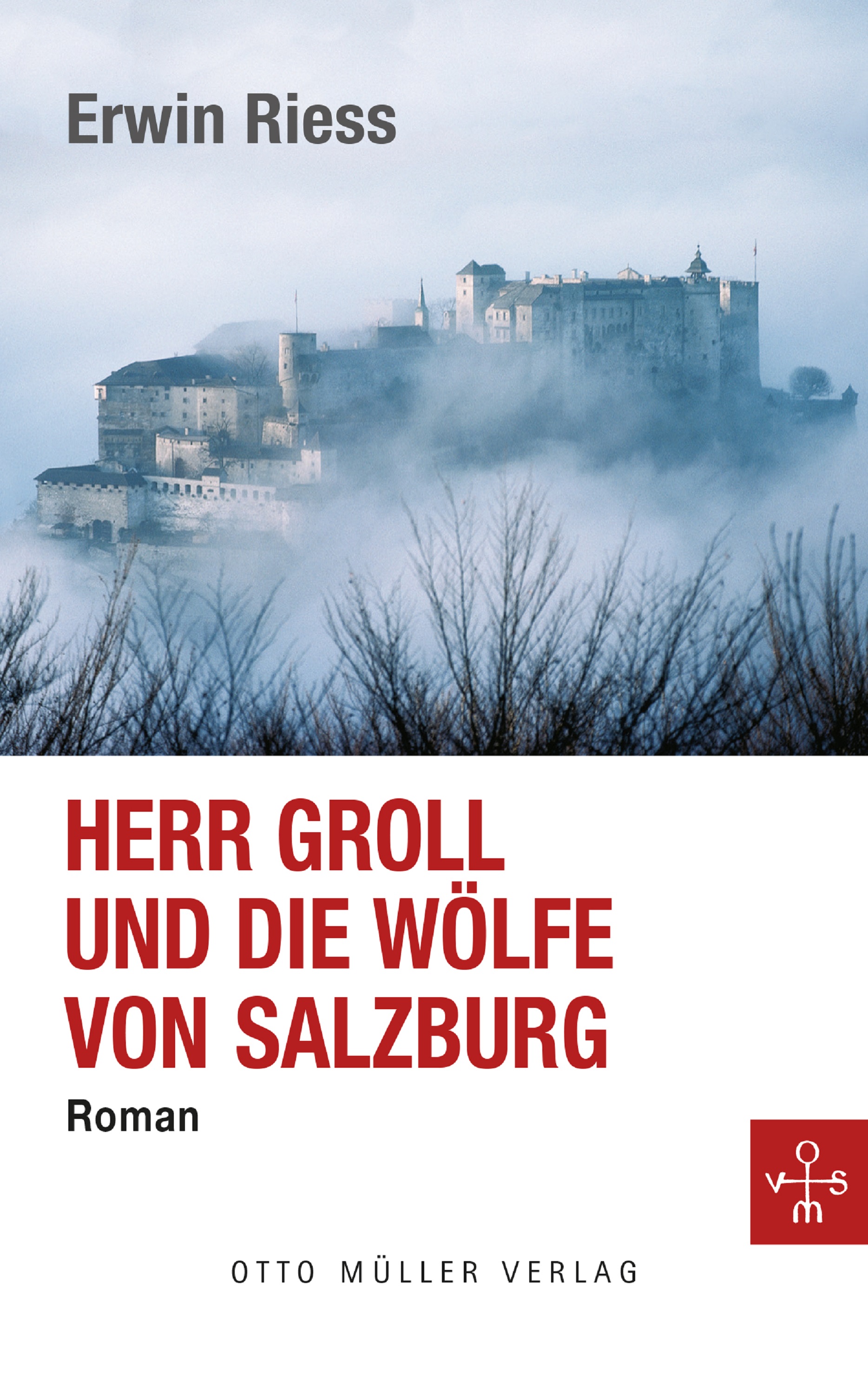 Обложка книги «Herr Groll und die Wölfe von Salzburg»