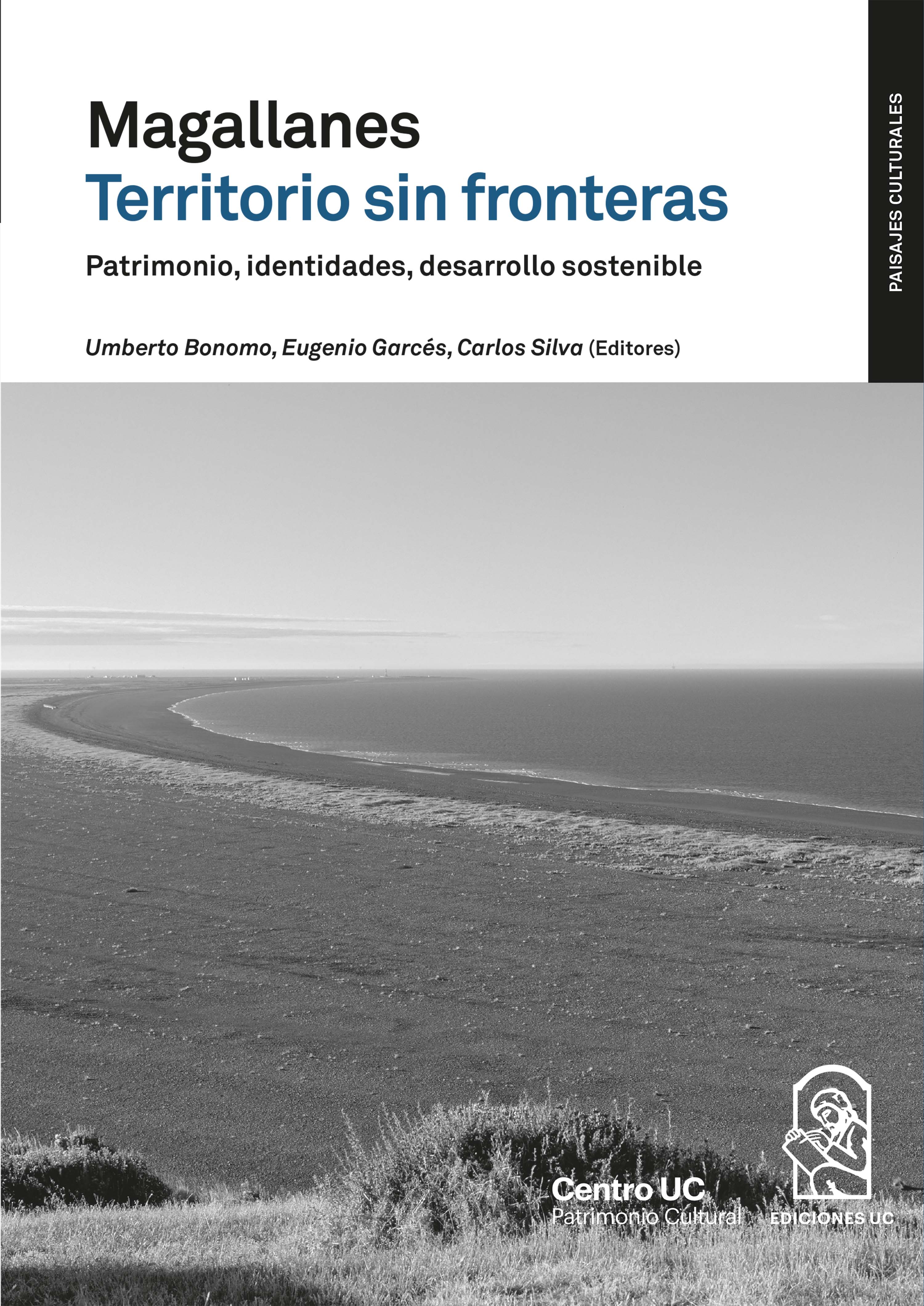 Обложка книги «Magallanes territorio sin fronteras. Patrimonio, identidades, desarrollo sostenible»