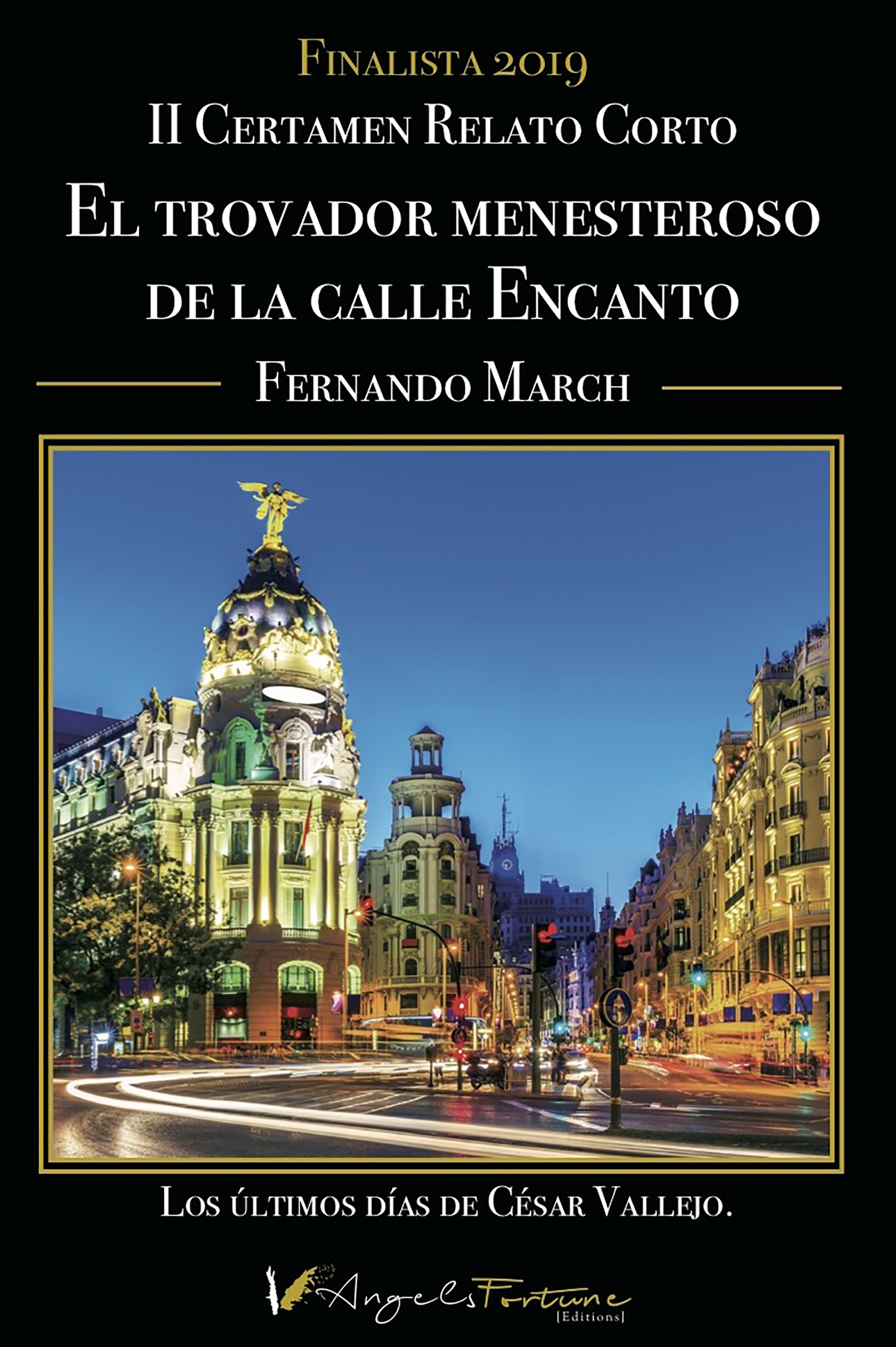 Обложка книги «El trovador menesteroso de la calle del Encanto»
