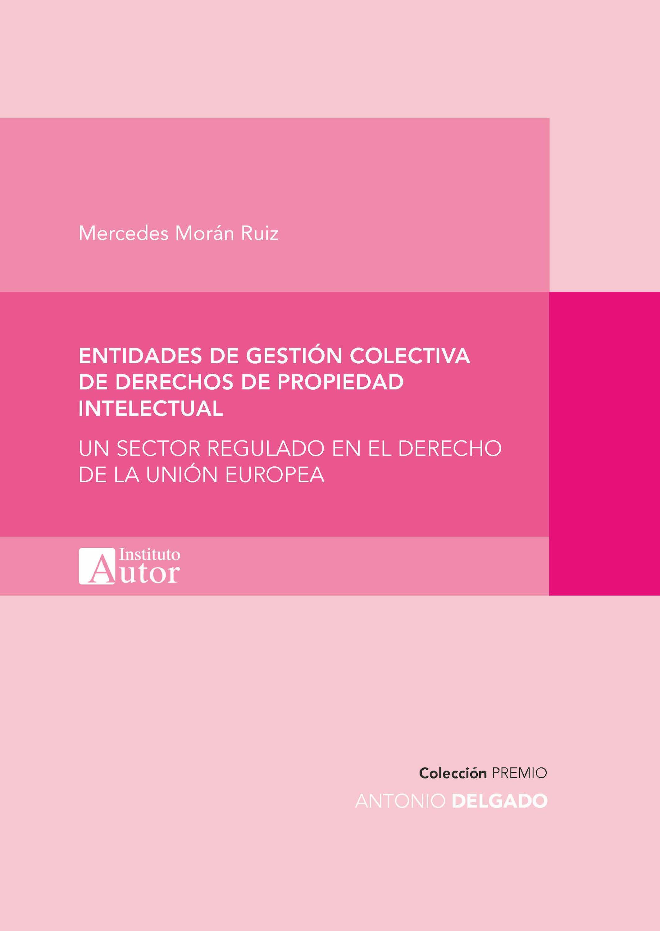 Обложка книги «Entidades de gestión colectiva de derechos de propiedad intelectual»
