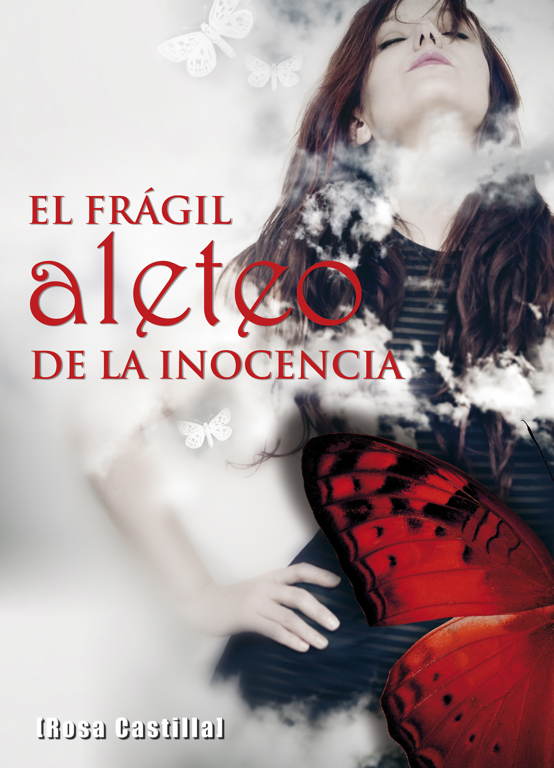 Обложка книги «El frágil aleteo de la inocencia»
