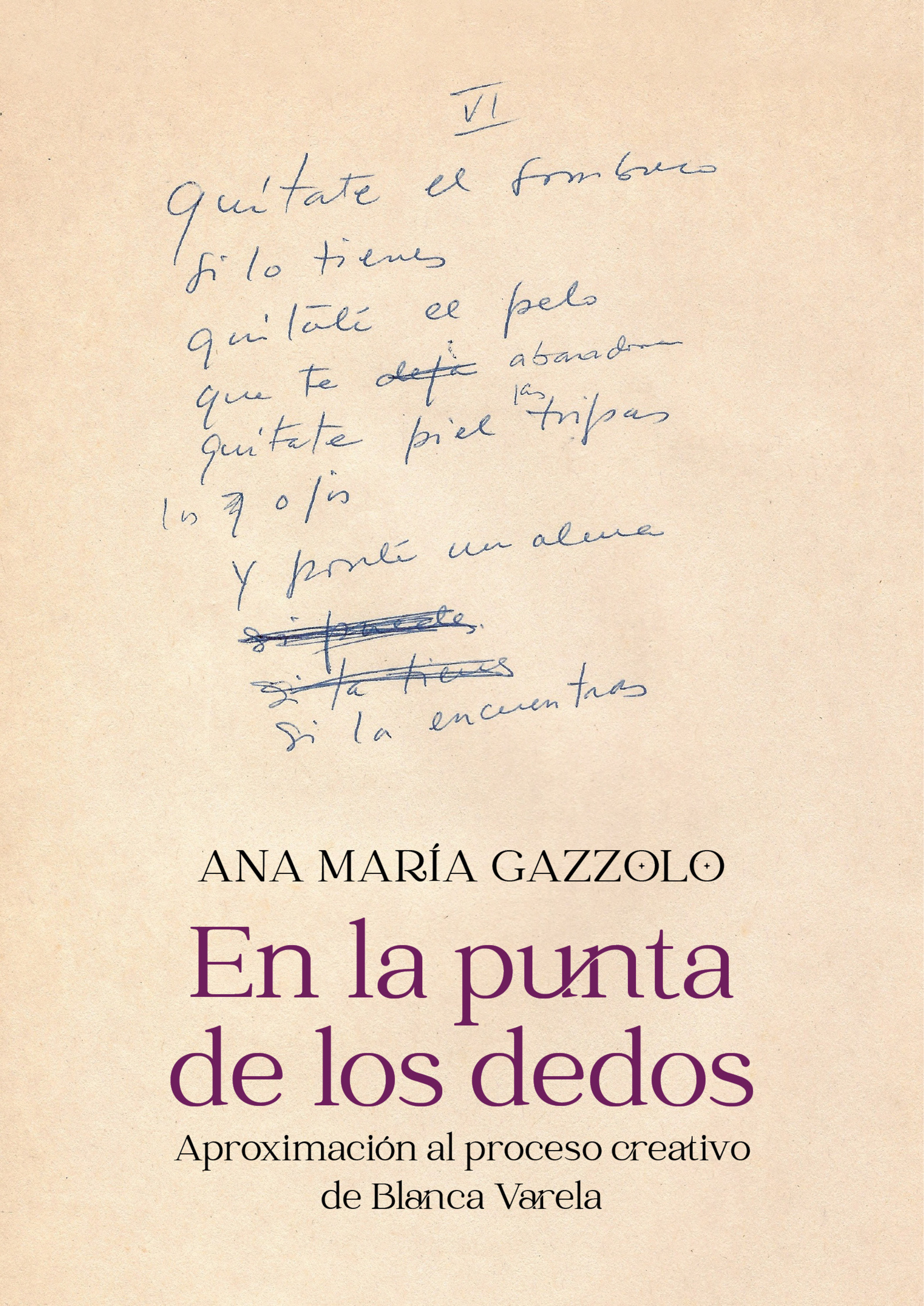 Обложка книги «En la punta de los dedos: Aproximación al proceso creativo de Blanca Varela»