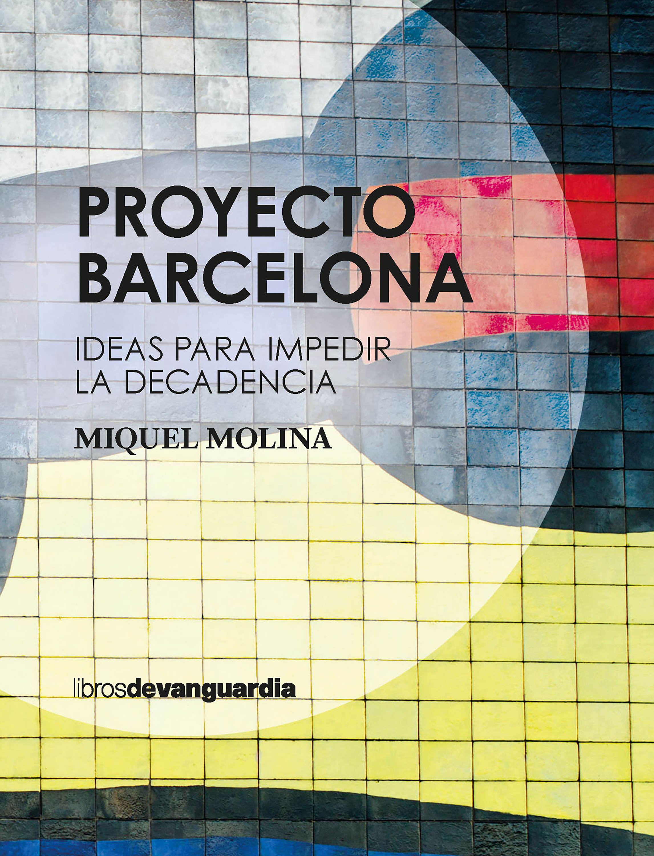 Обложка книги «Proyecto Barcelona»