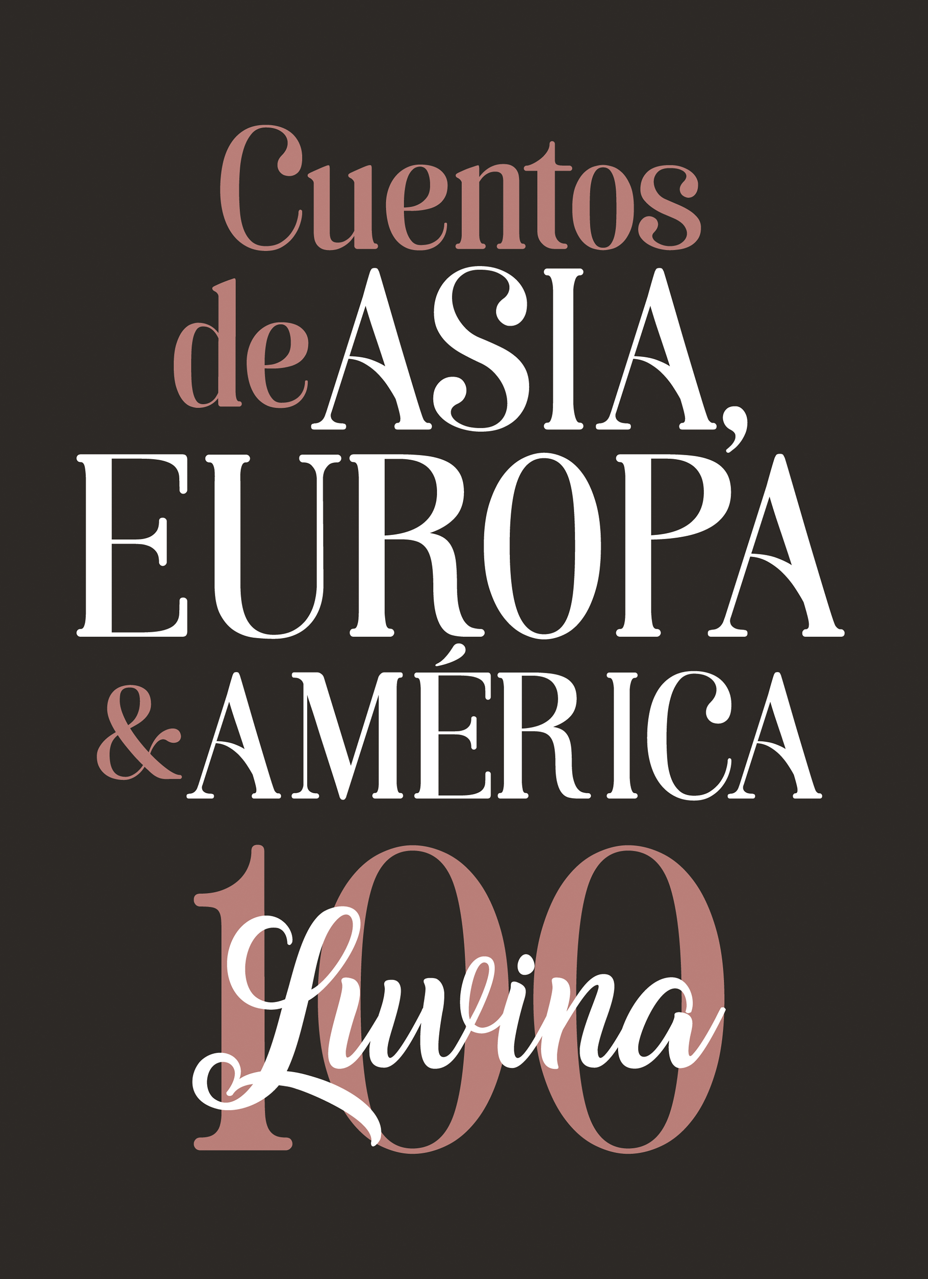 Обложка книги «Cuentos de Asia, Europa & América»