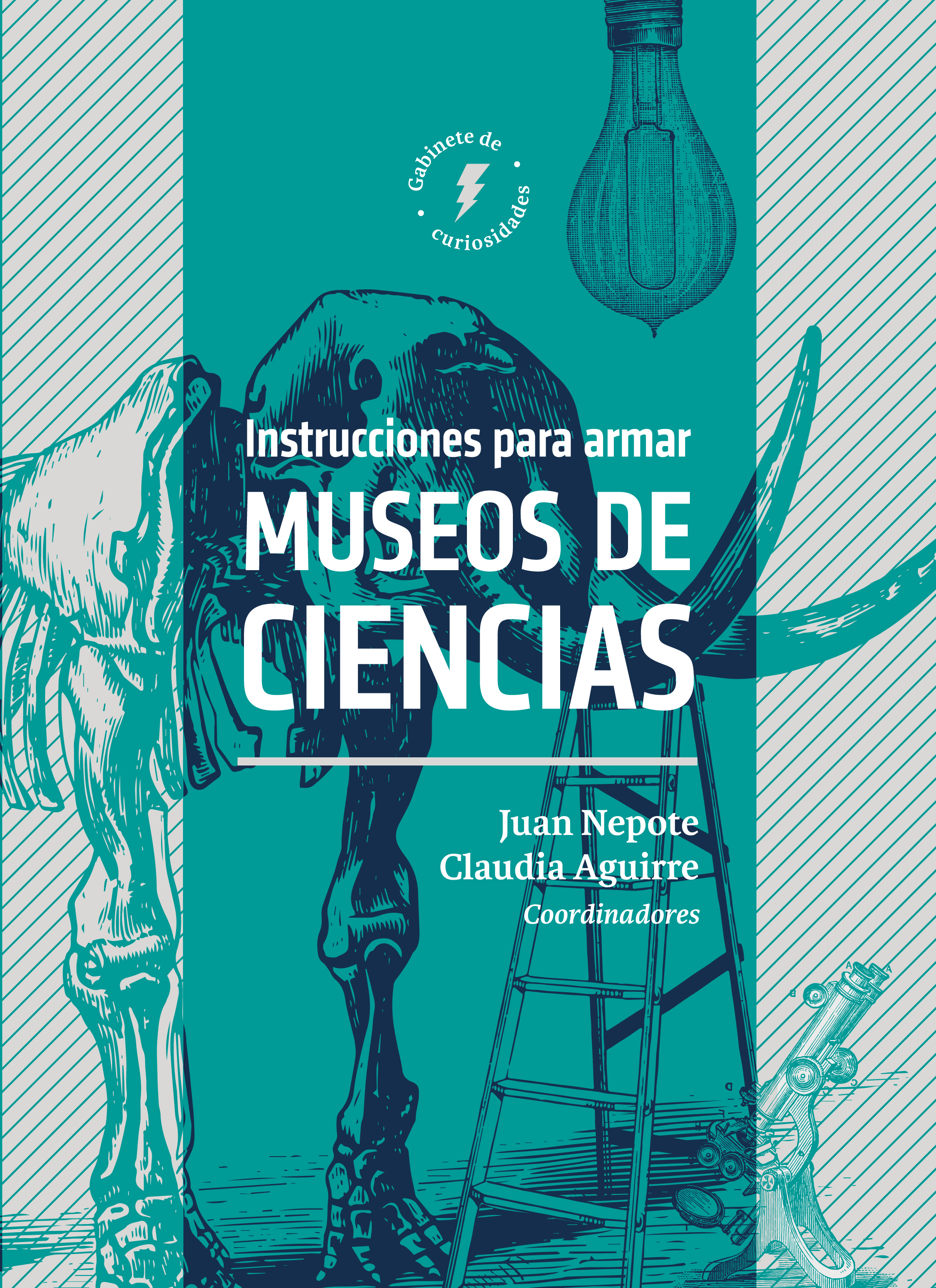 Обложка книги «Instrucciones para armar museos de ciencias»