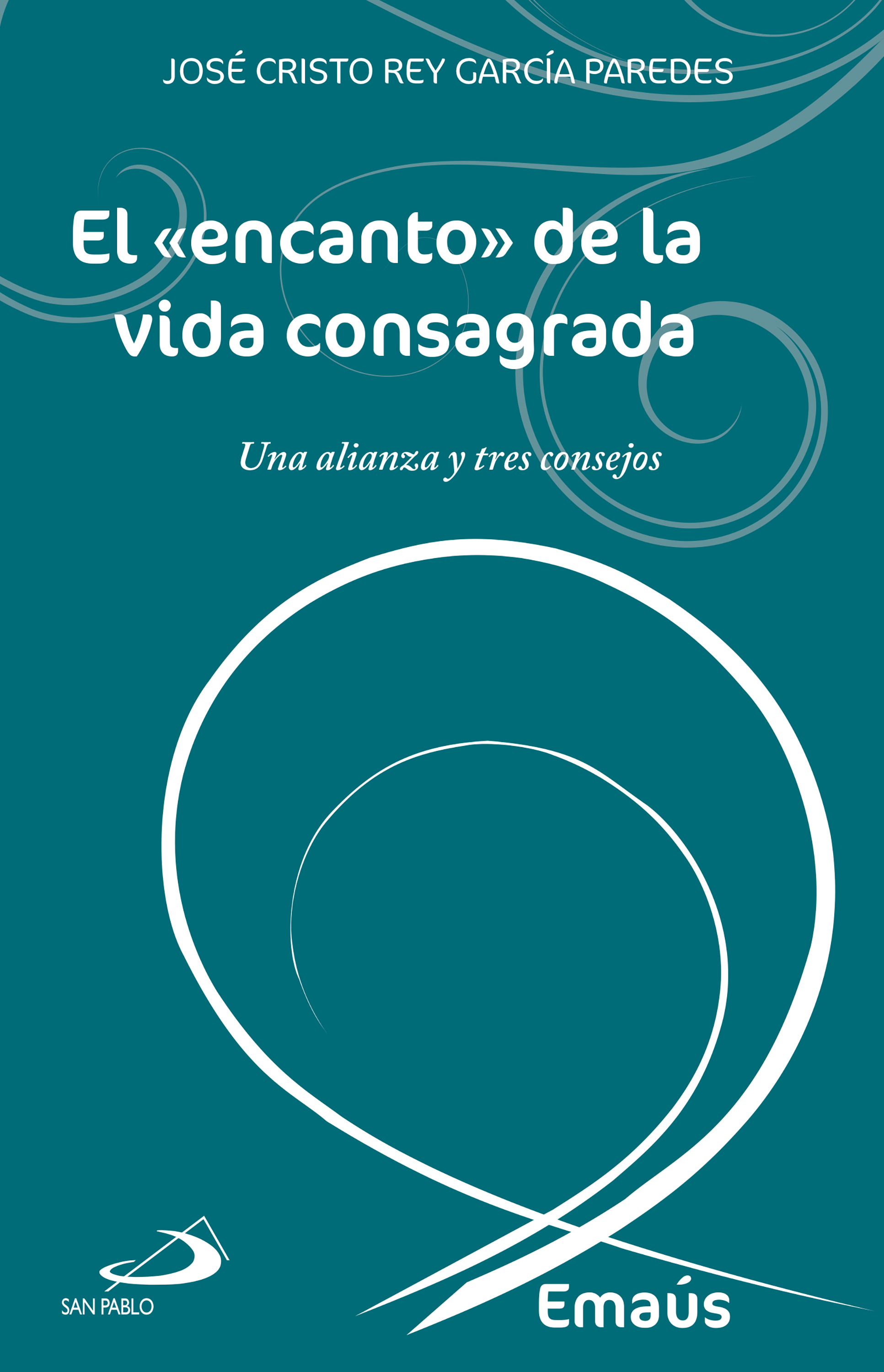 Обложка книги «El «encanto» de la vida consagrada»