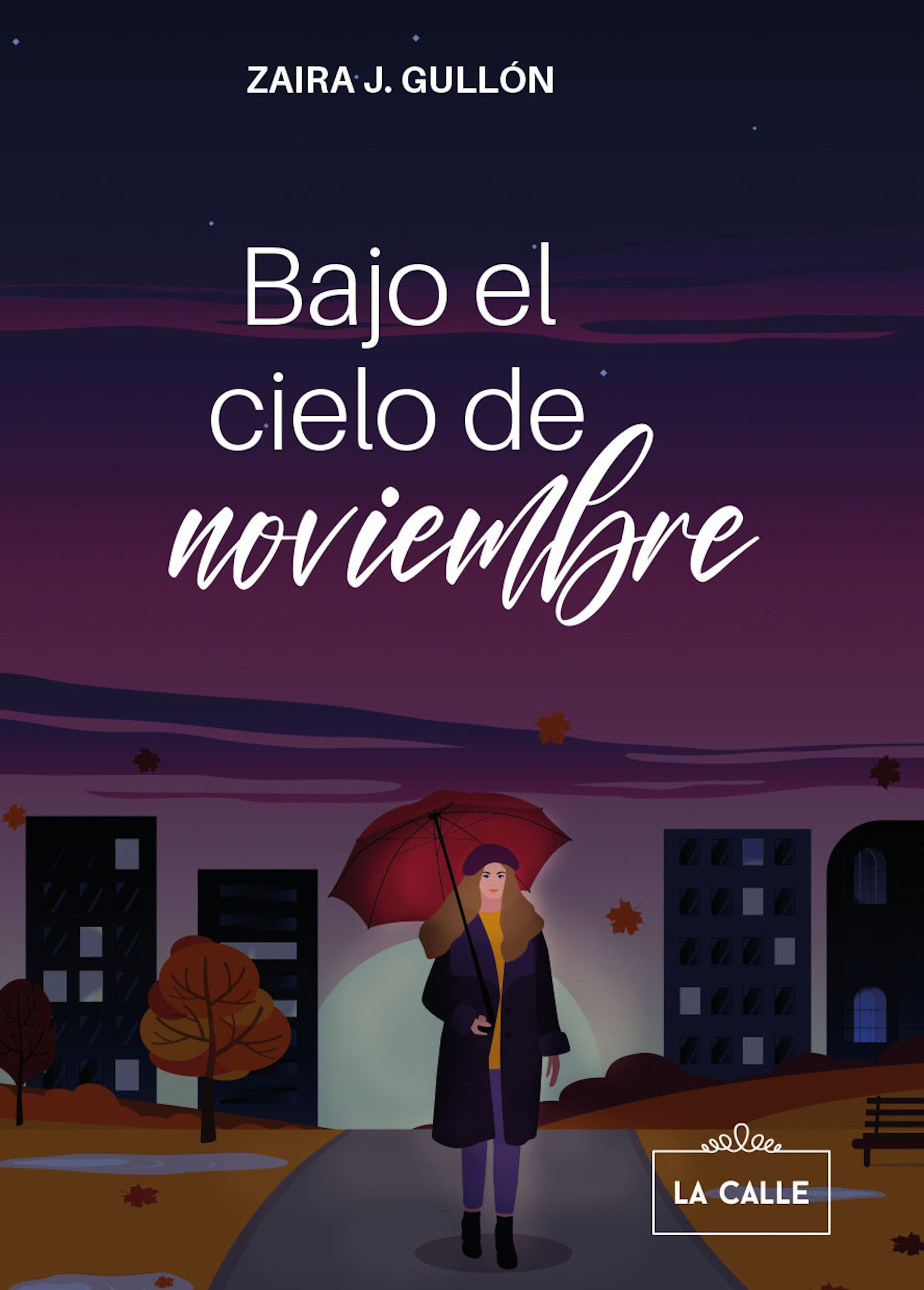 Обложка книги «Bajo el cielo de noviembre»