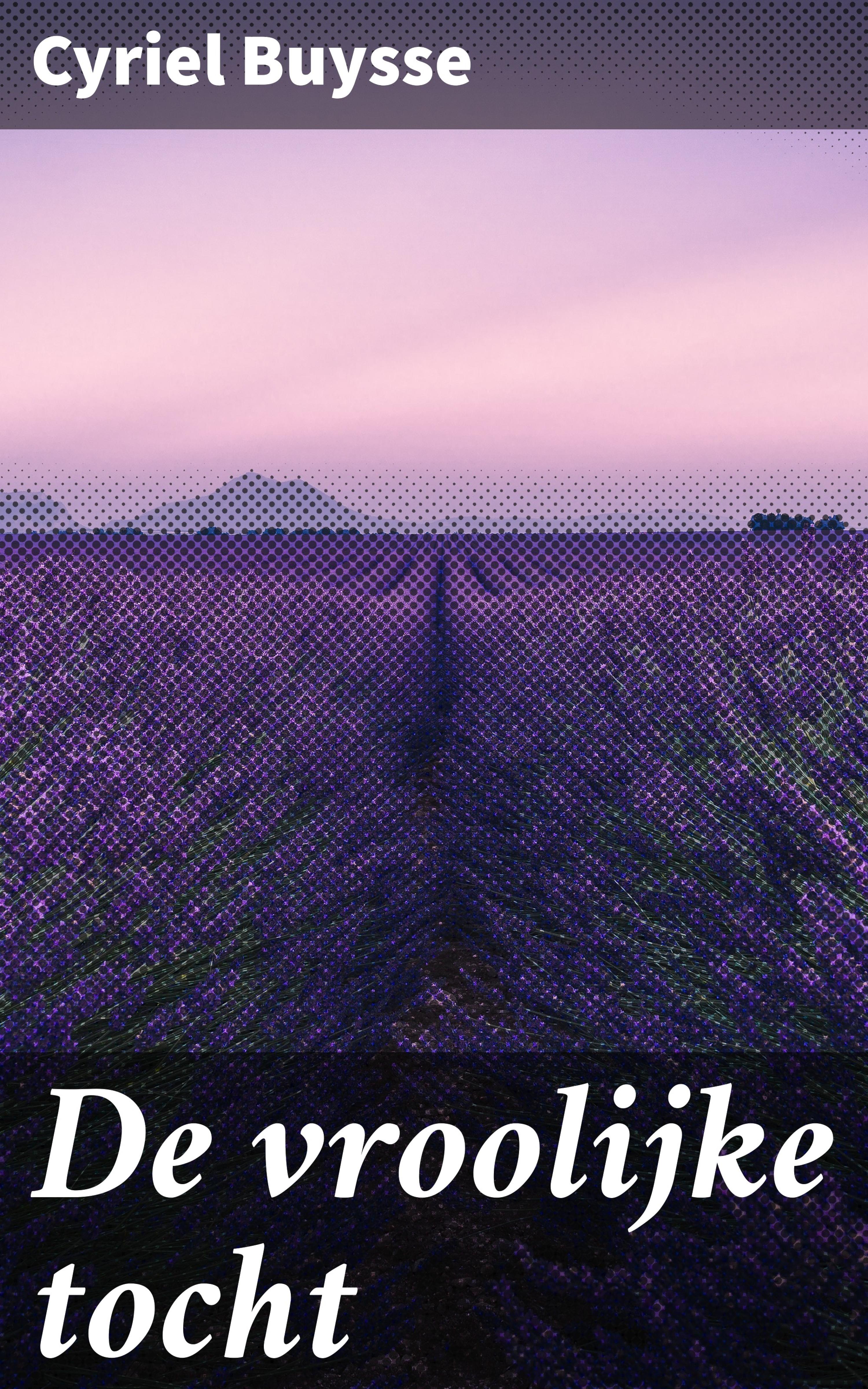 Обложка книги «De vroolijke tocht»