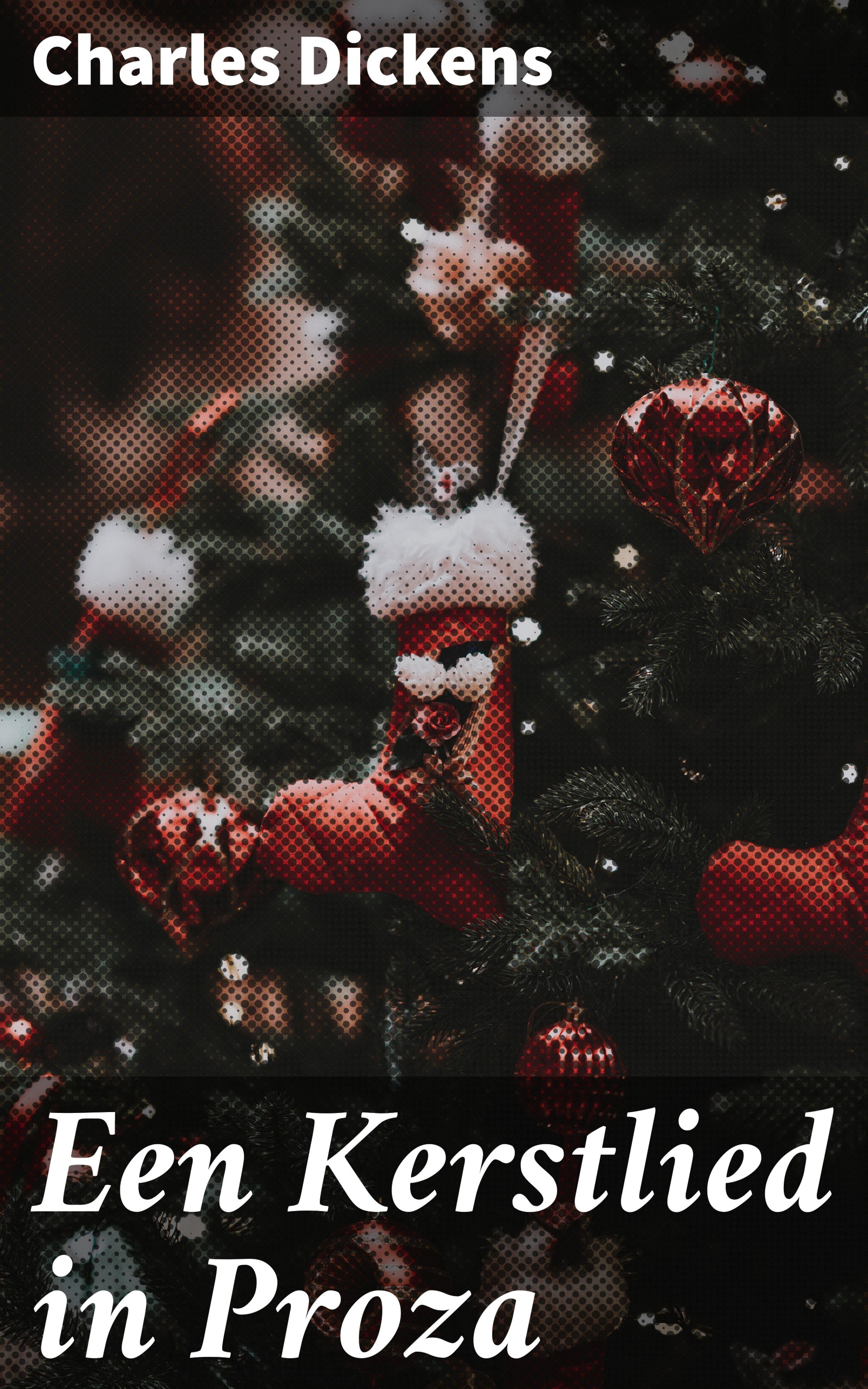 Обложка книги «Een Kerstlied in Proza»