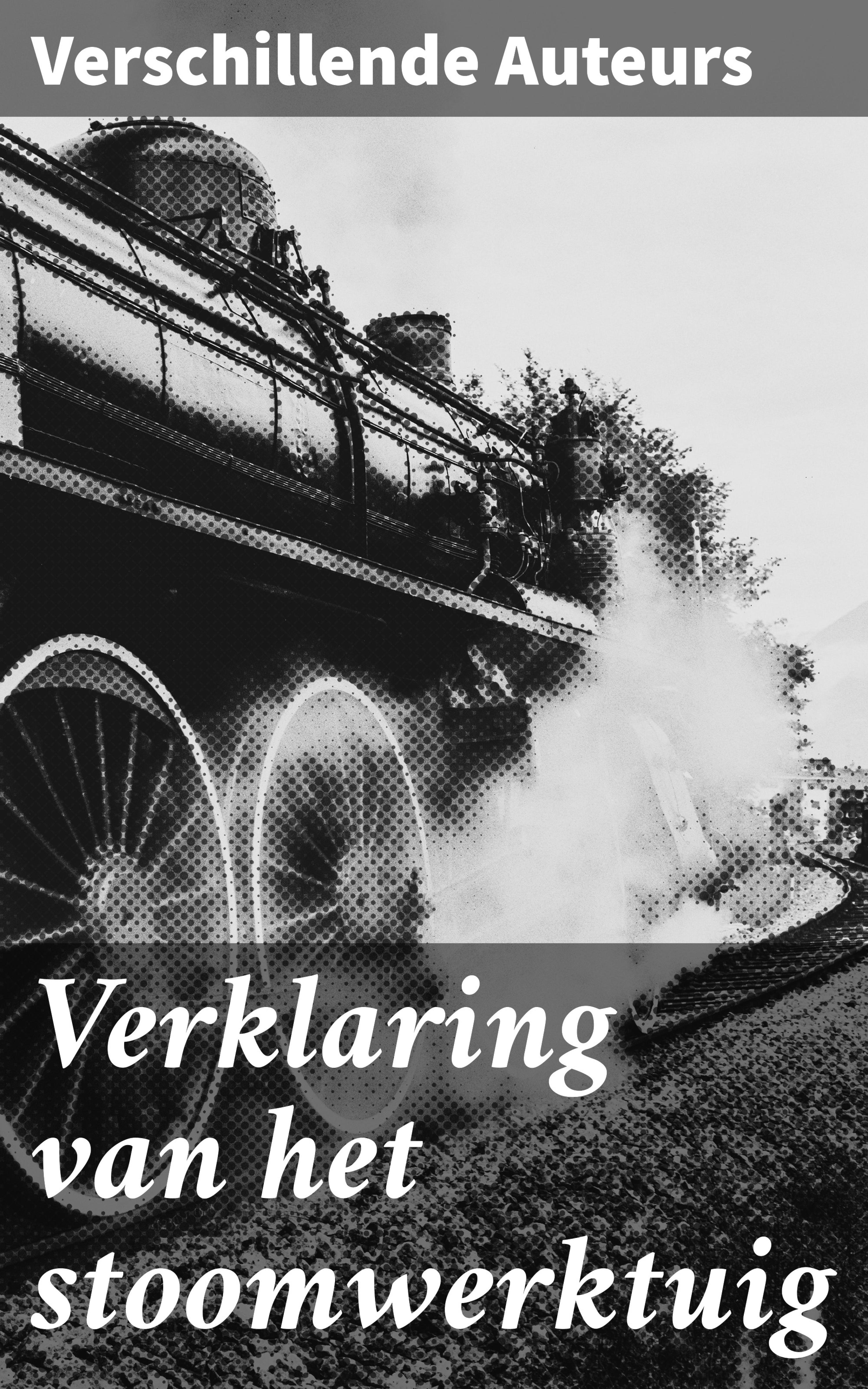 Обложка книги «Verklaring van het stoomwerktuig»