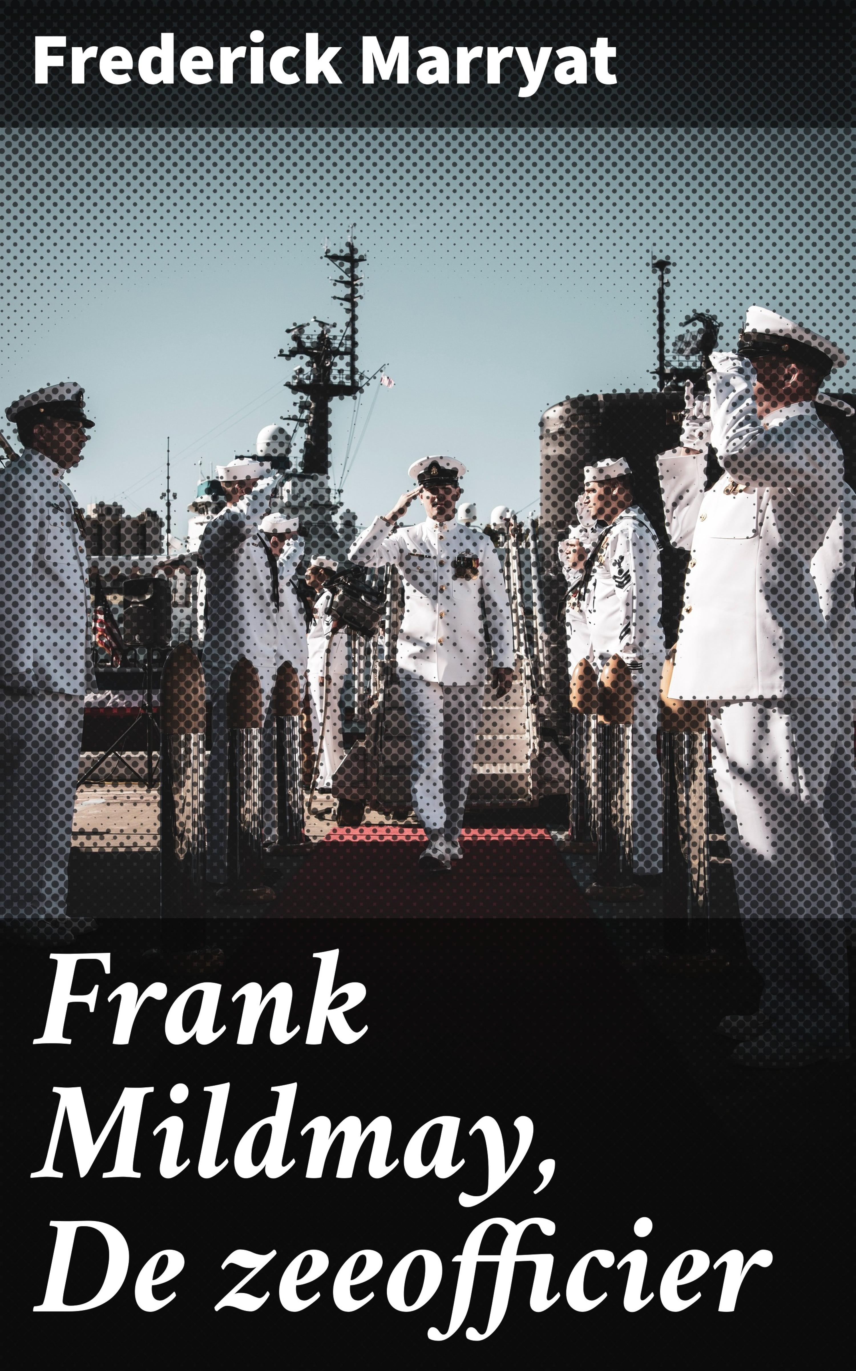 Обложка книги «Frank Mildmay, De zeeofficier»