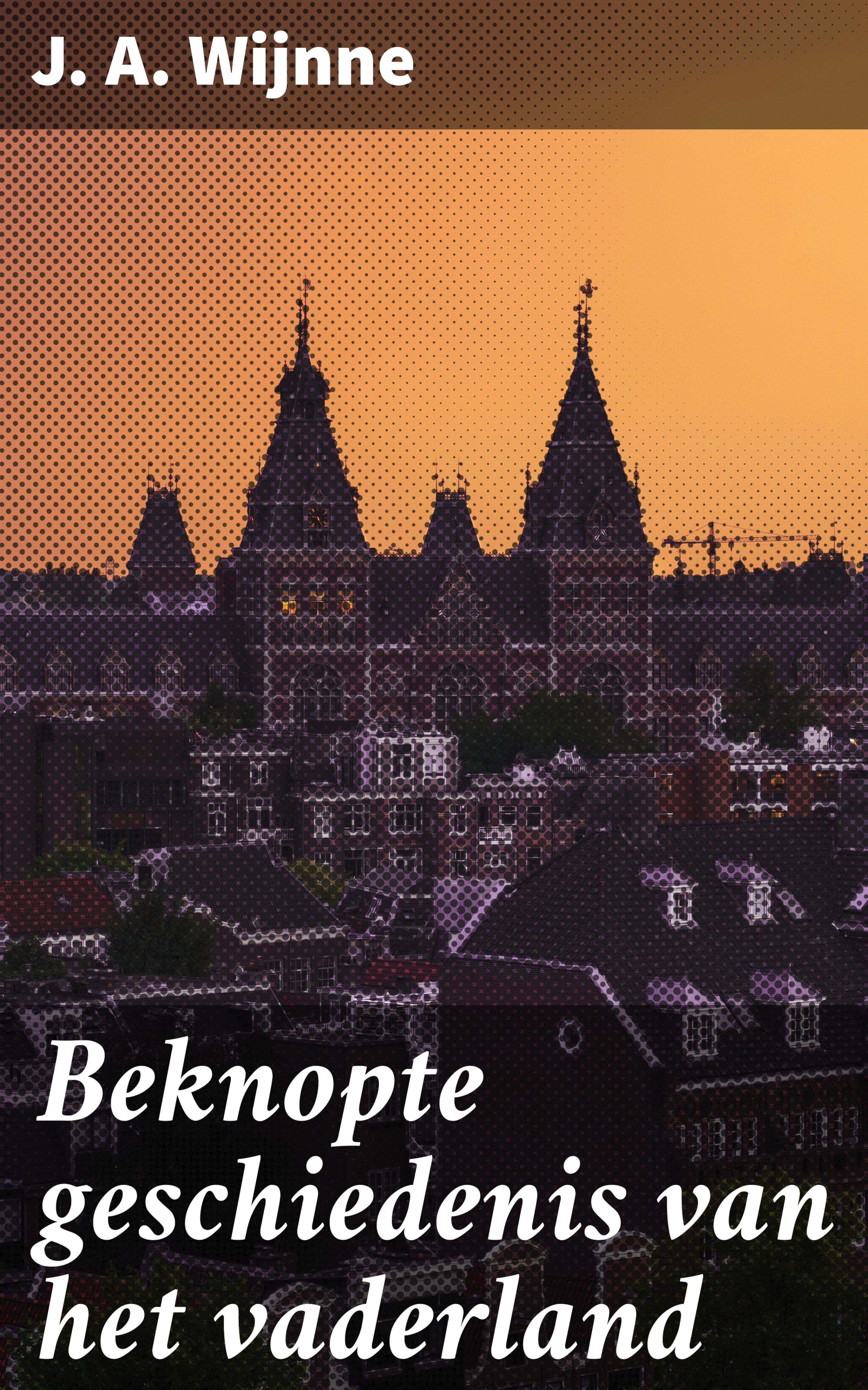 Обложка книги «Beknopte geschiedenis van het vaderland»