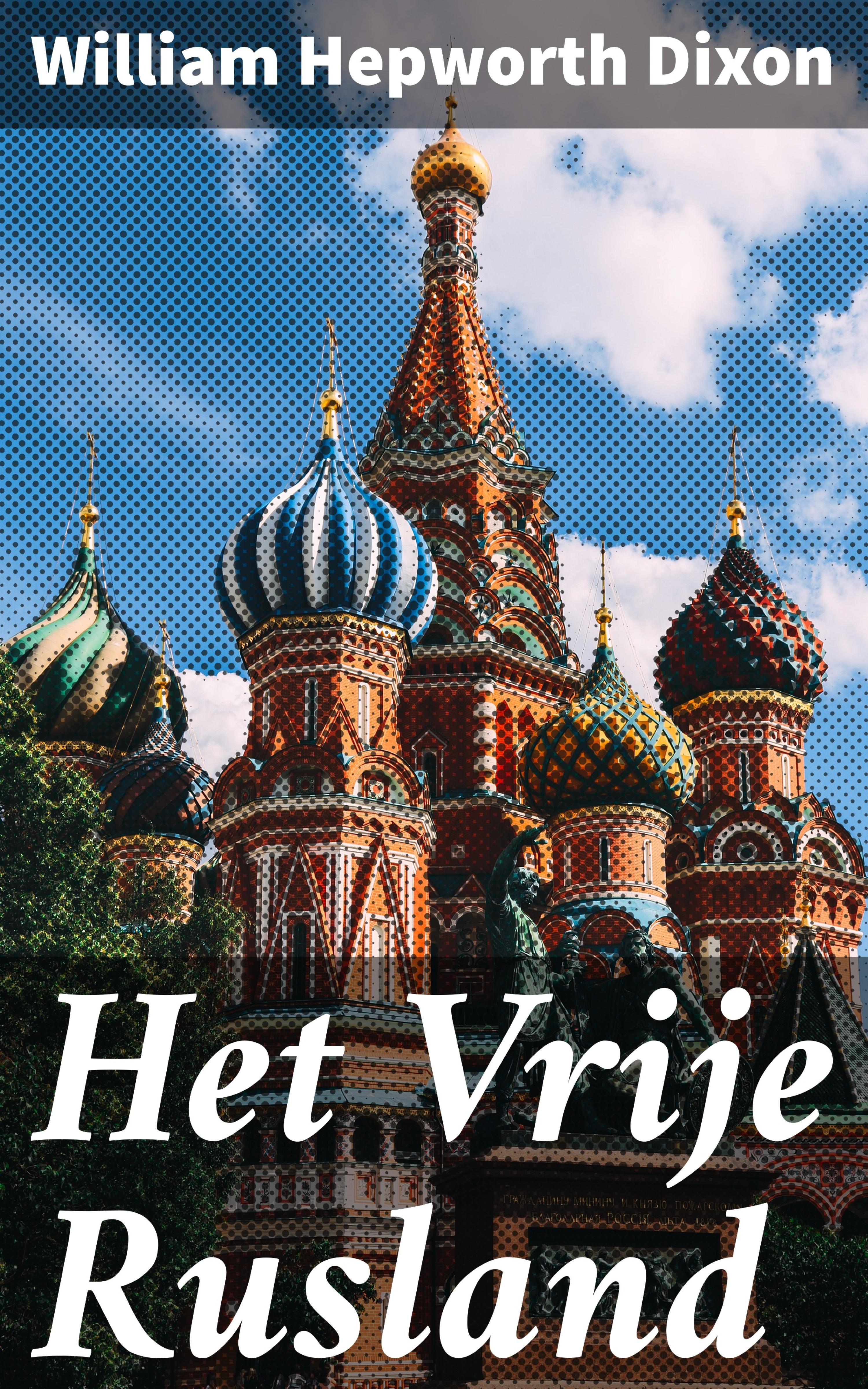 Обложка книги «Het Vrije Rusland»