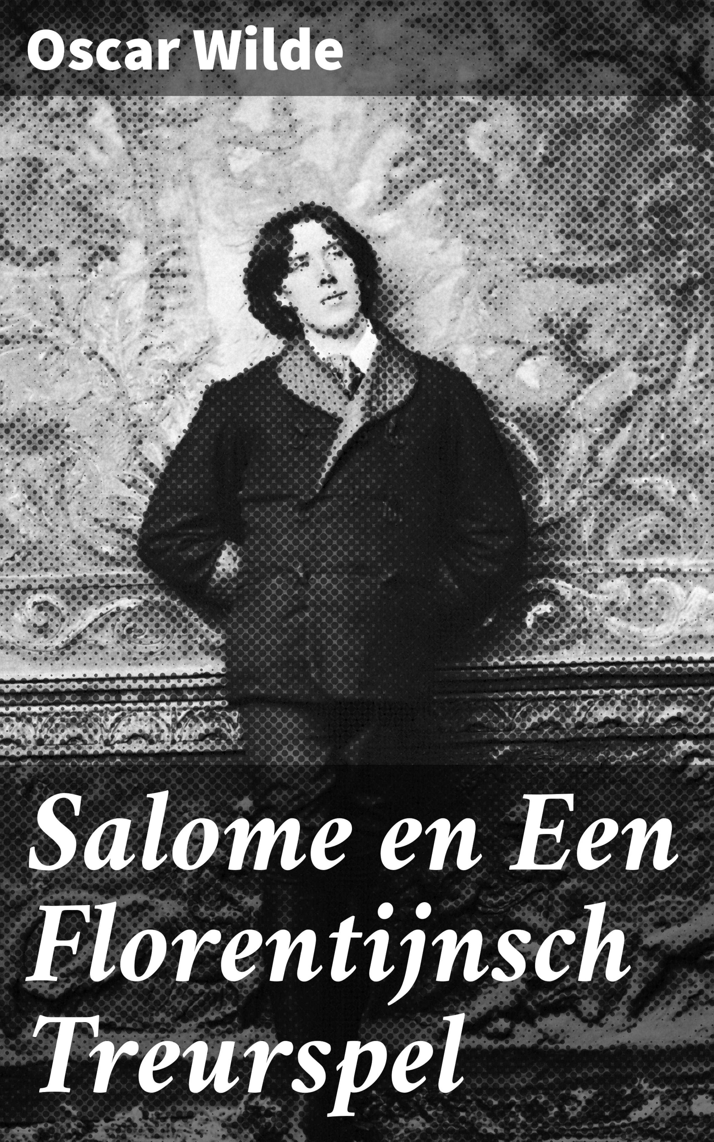 Обложка книги «Salome en Een Florentijnsch Treurspel»