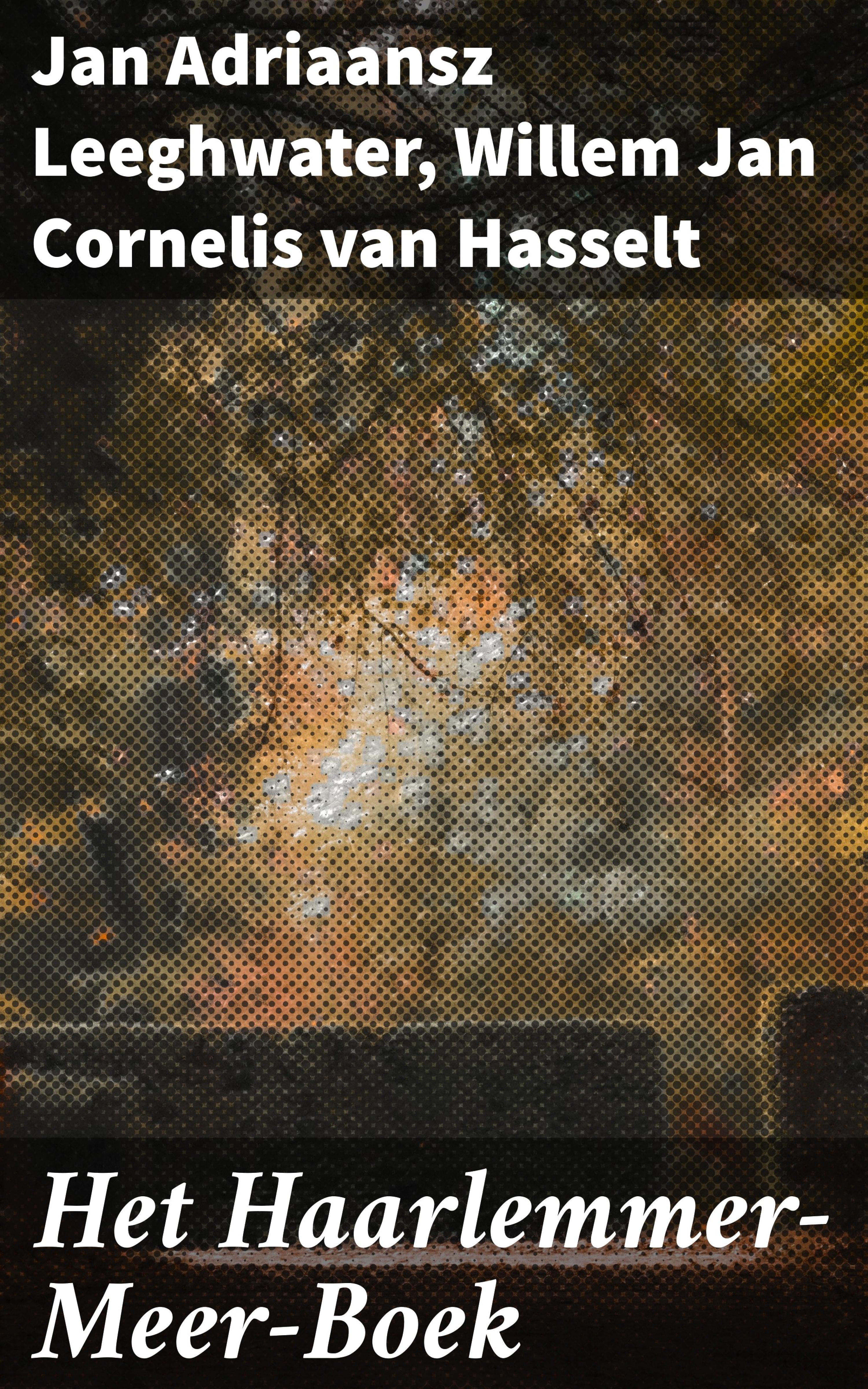 Обложка книги «Het Haarlemmer-Meer-Boek»