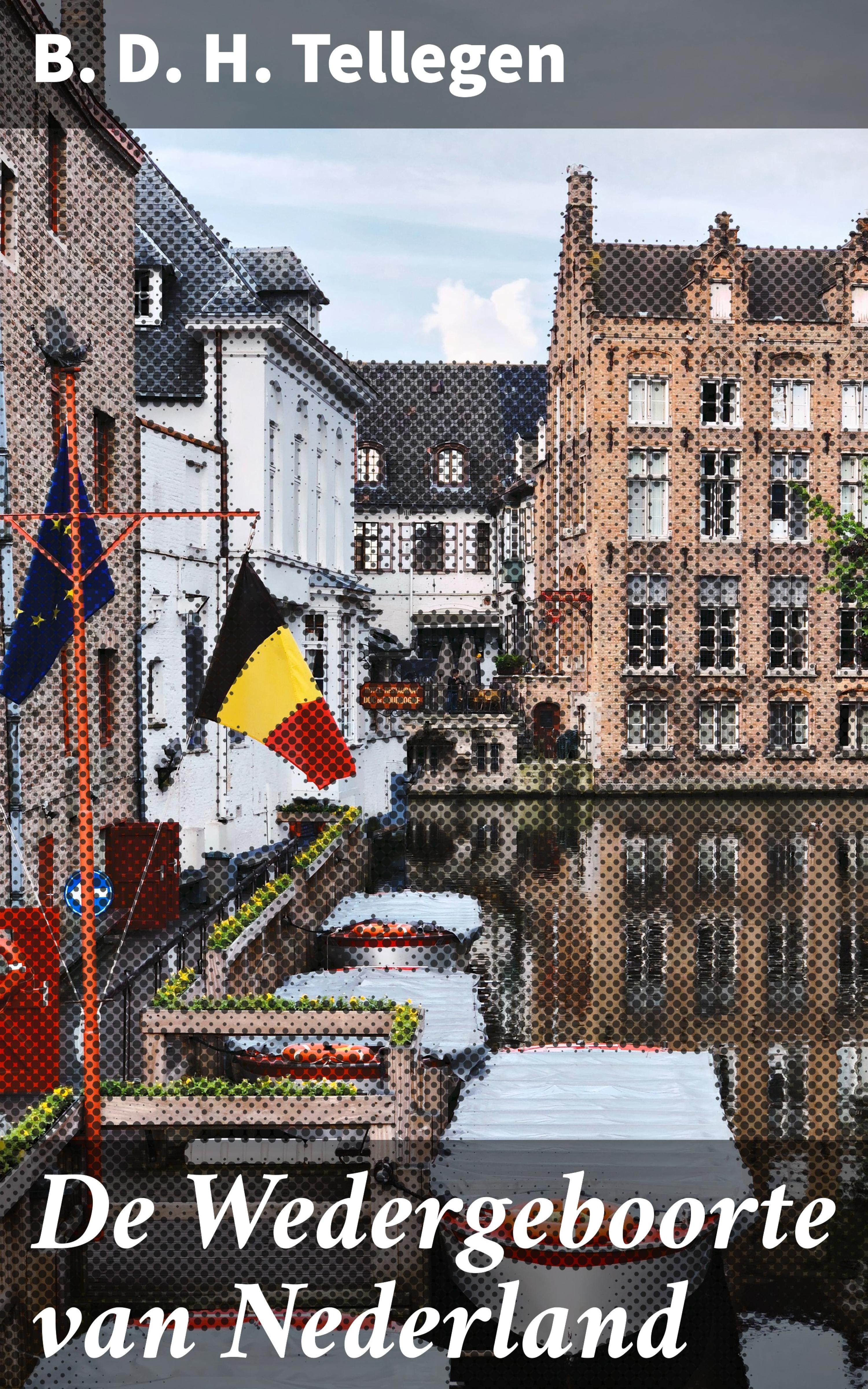 Обложка книги «De Wedergeboorte van Nederland»