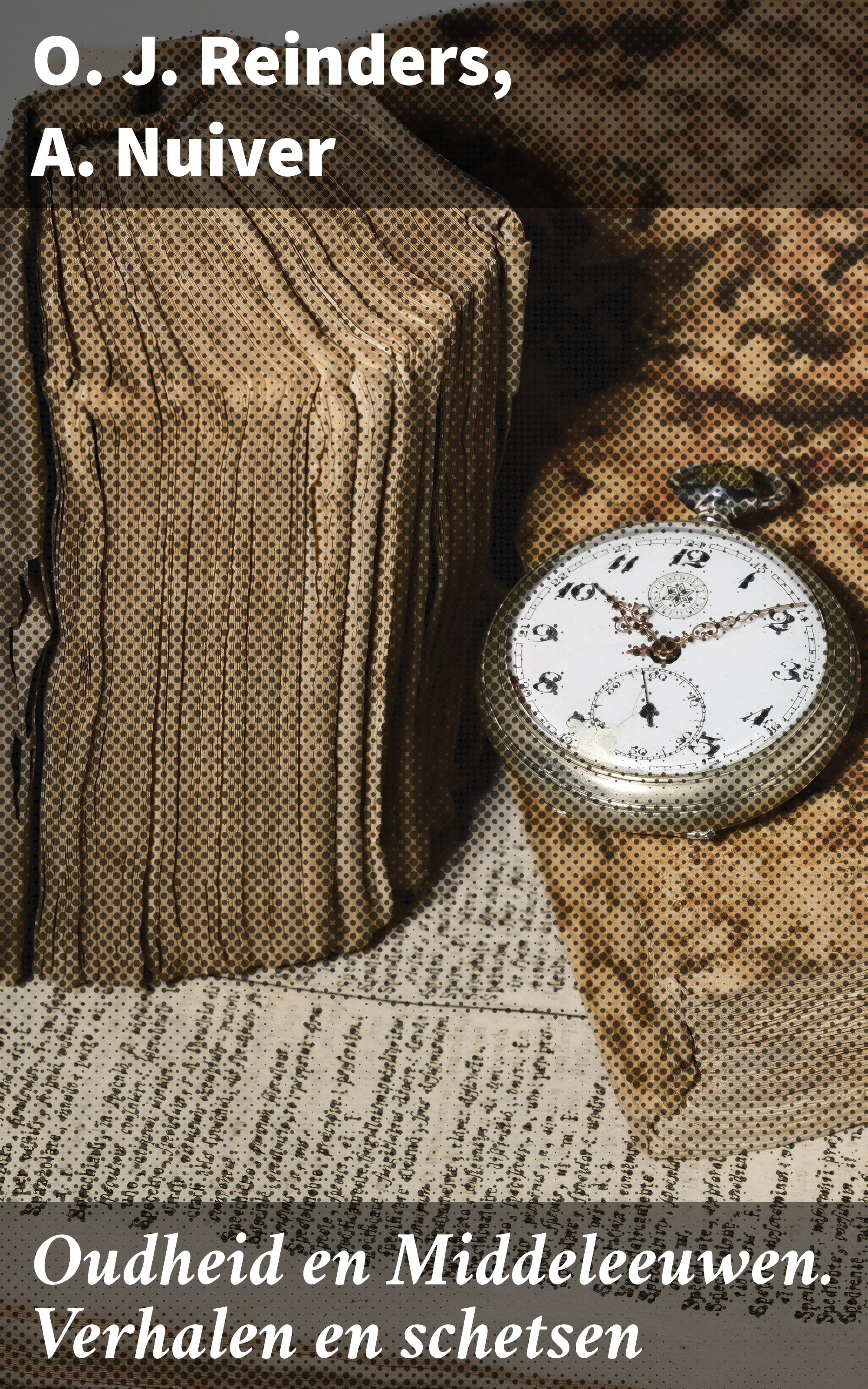 Обложка книги «Oudheid en Middeleeuwen. Verhalen en schetsen»
