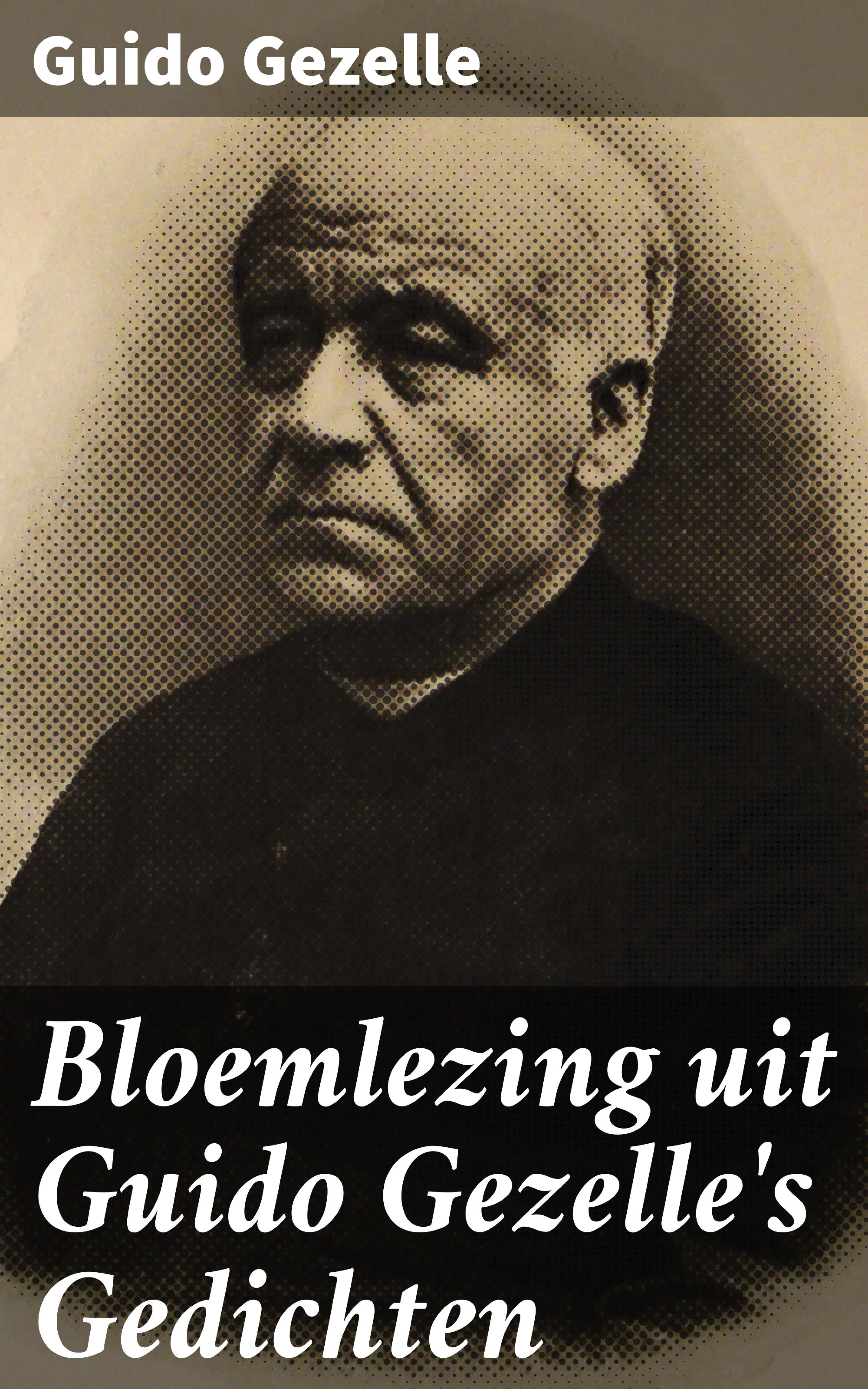Обложка книги «Bloemlezing uit Guido Gezelle's Gedichten»