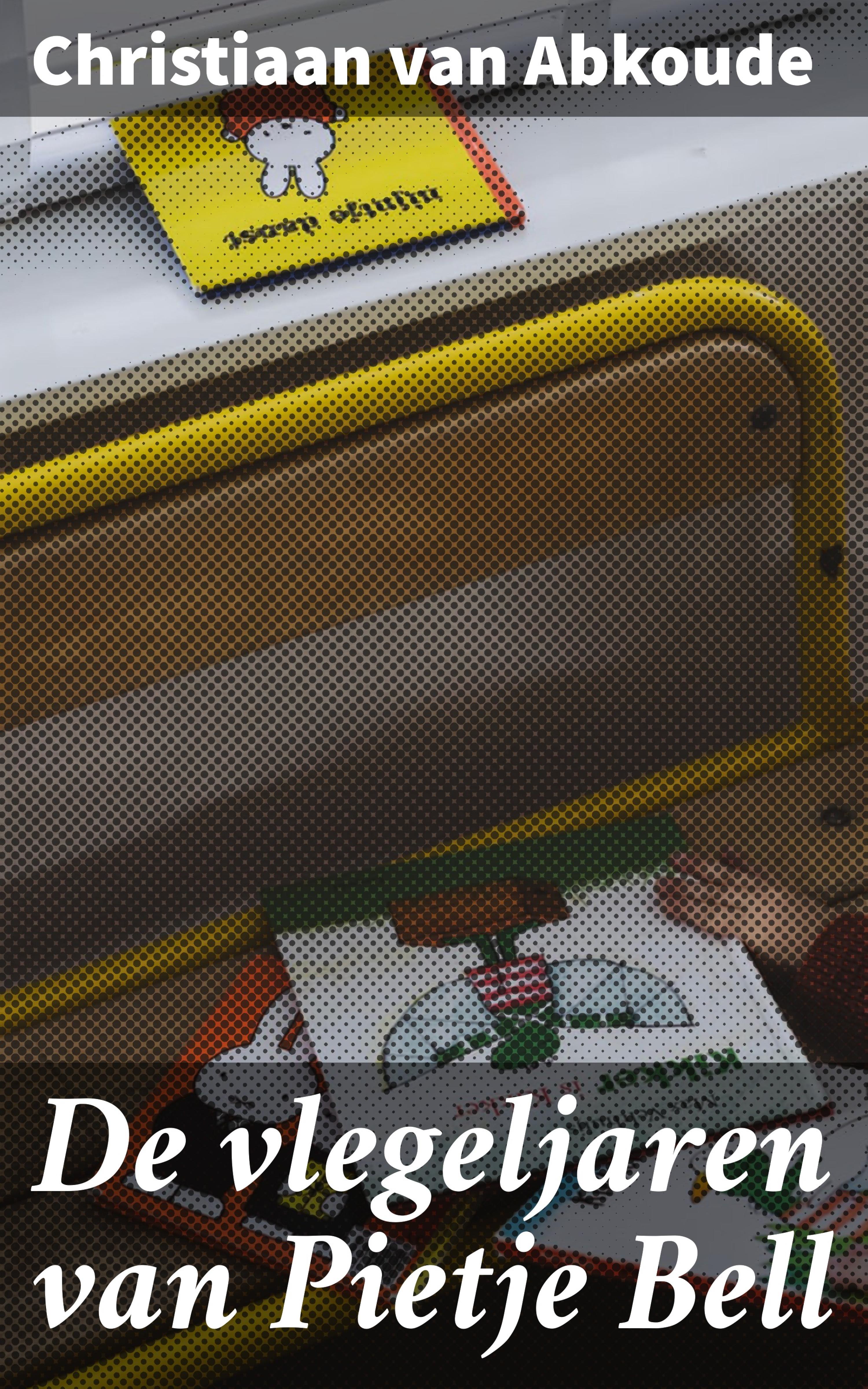 Обложка книги «De vlegeljaren van Pietje Bell»