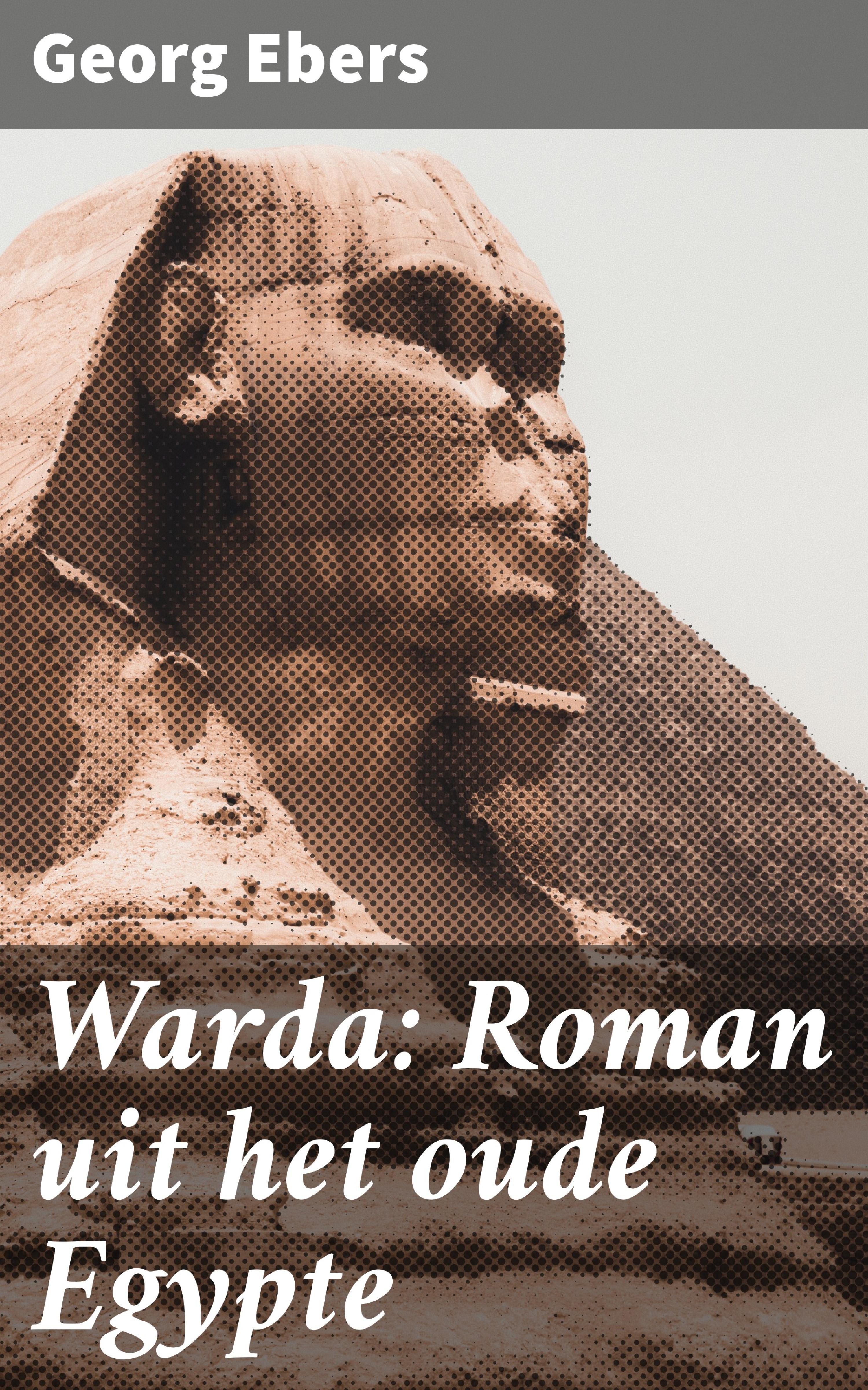 Обложка книги «Warda: Roman uit het oude Egypte»