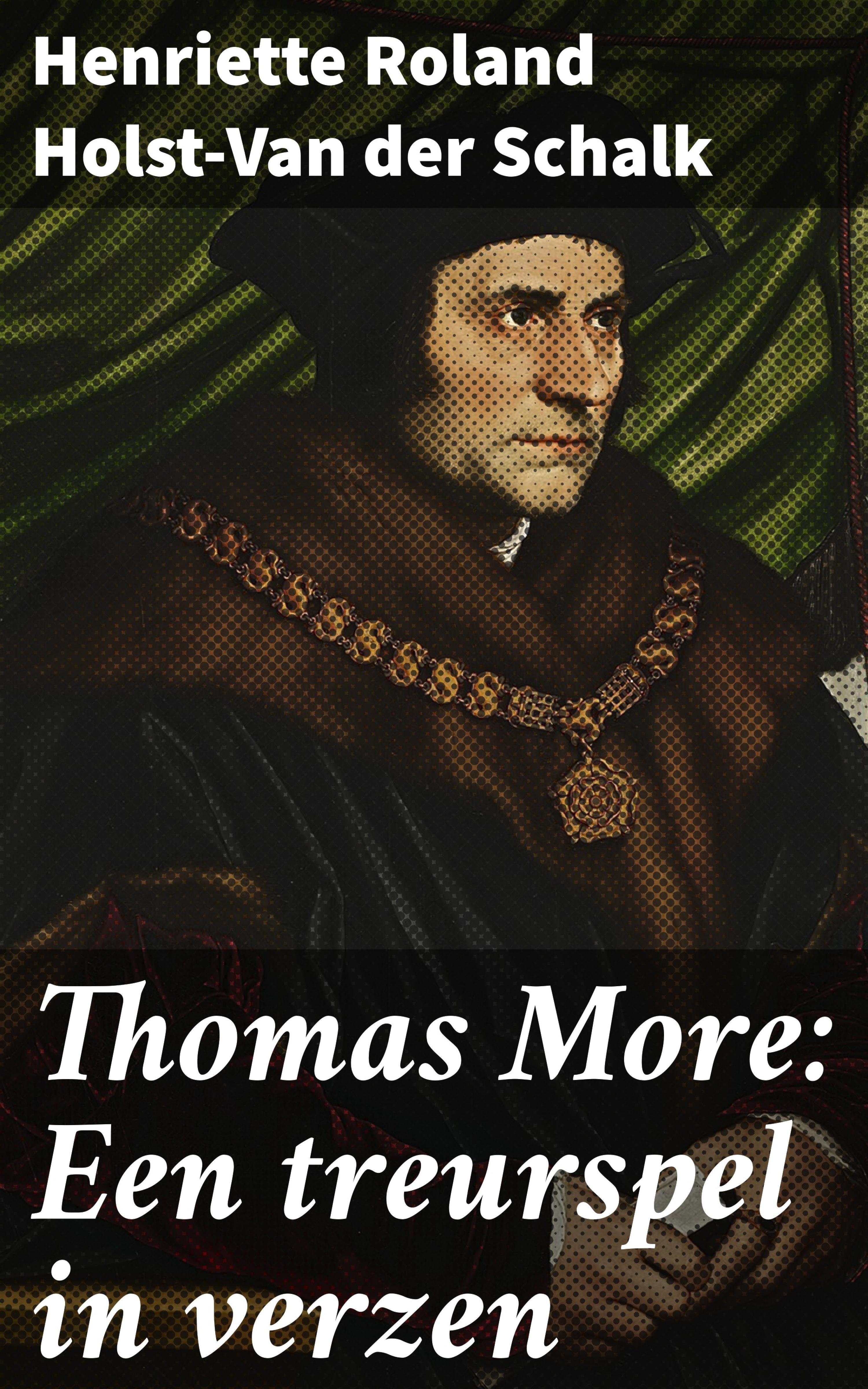 Обложка книги «Thomas More: Een treurspel in verzen»