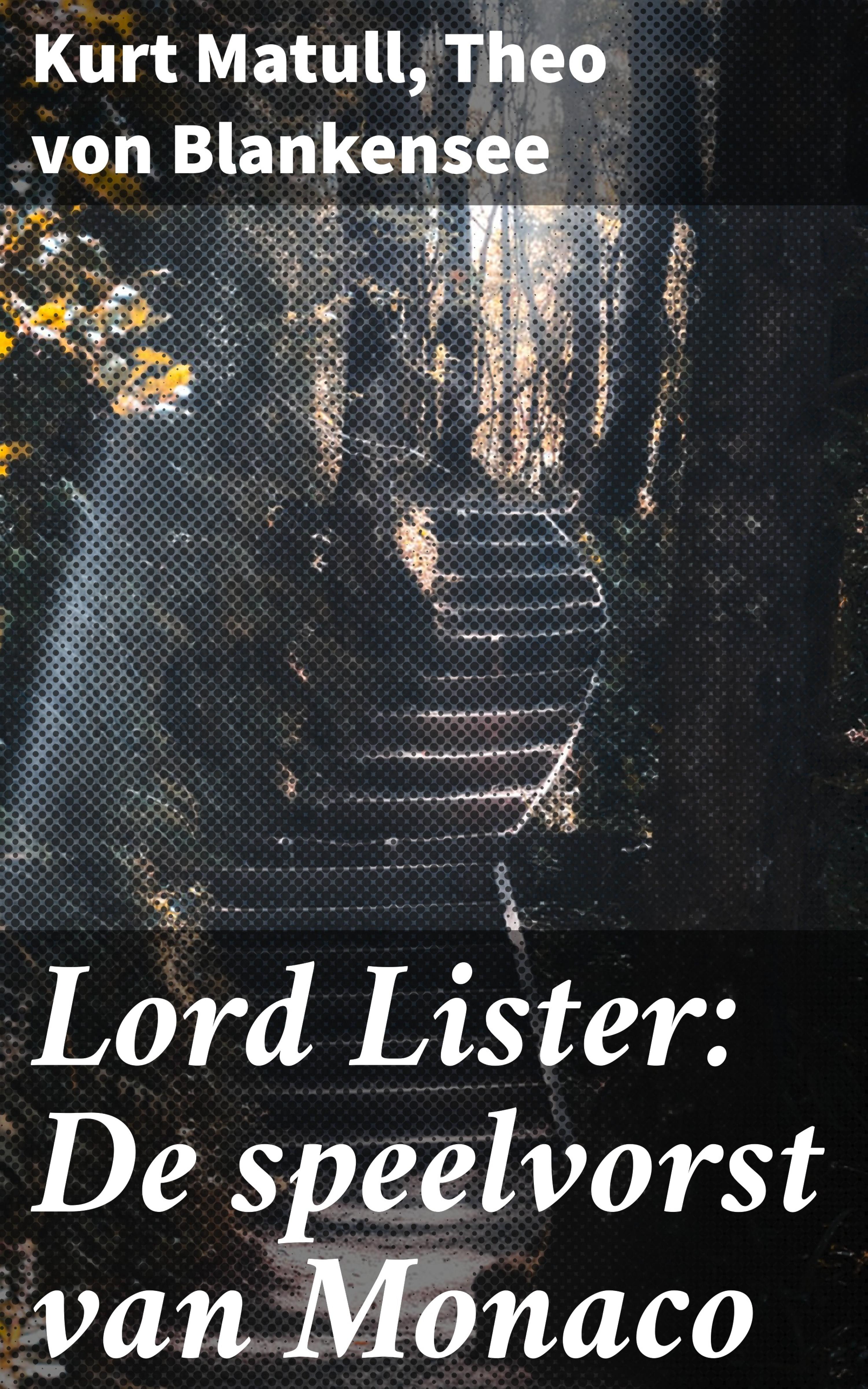 Обложка книги «Lord Lister: De speelvorst van Monaco»