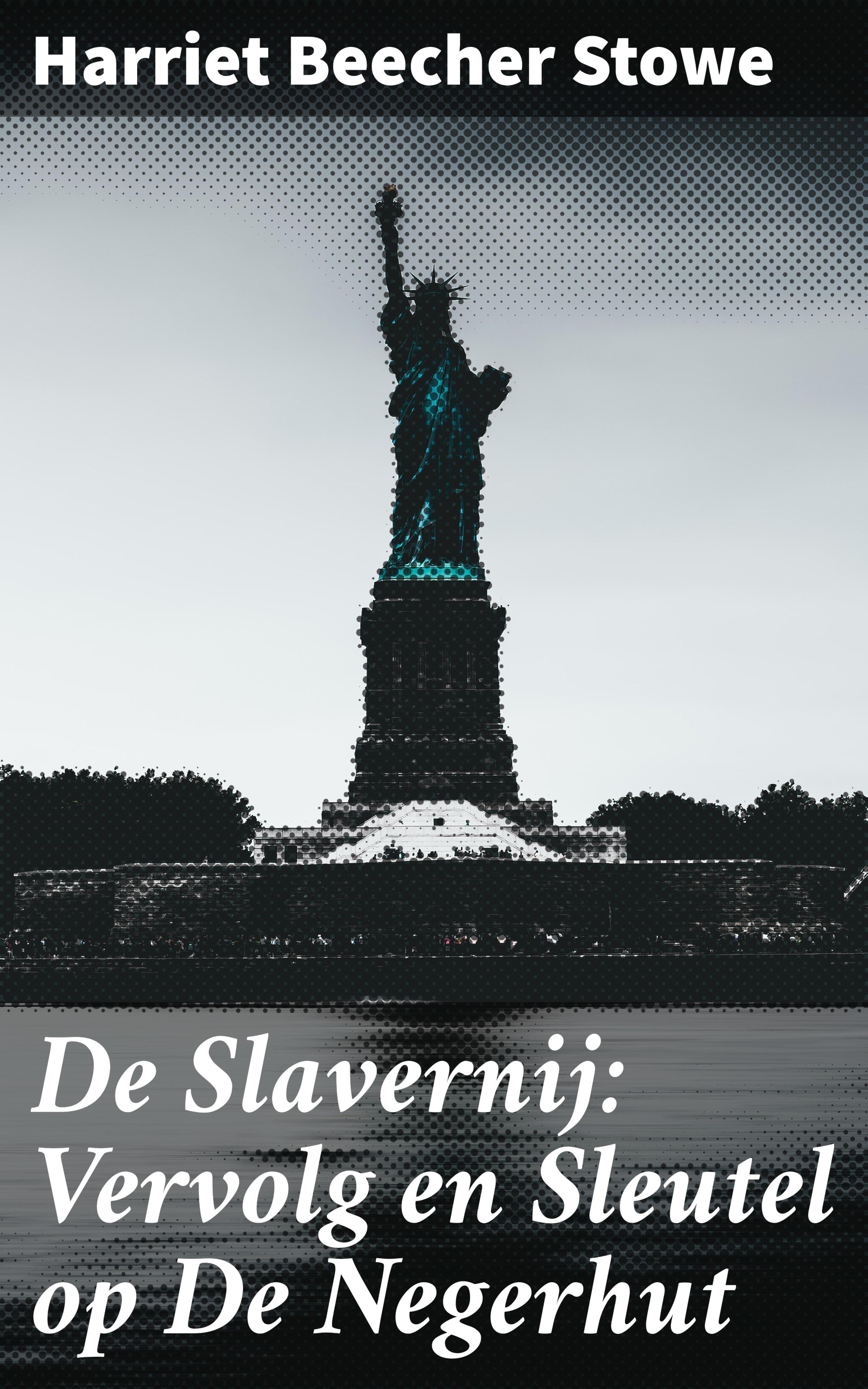 Обложка книги «De Slavernij: Vervolg en Sleutel op De Negerhut»