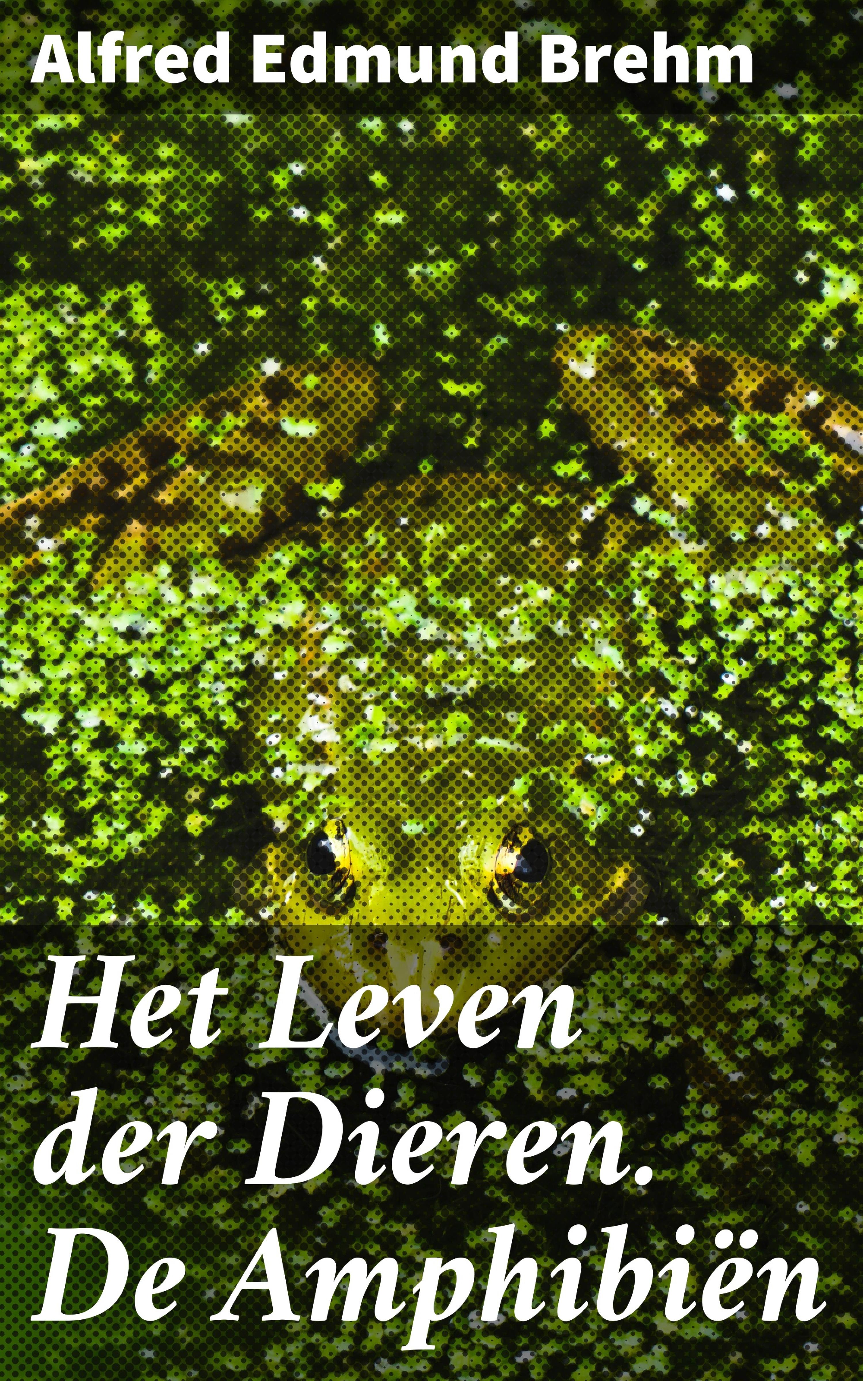 Обложка книги «Het Leven der Dieren. De Amphibiën»