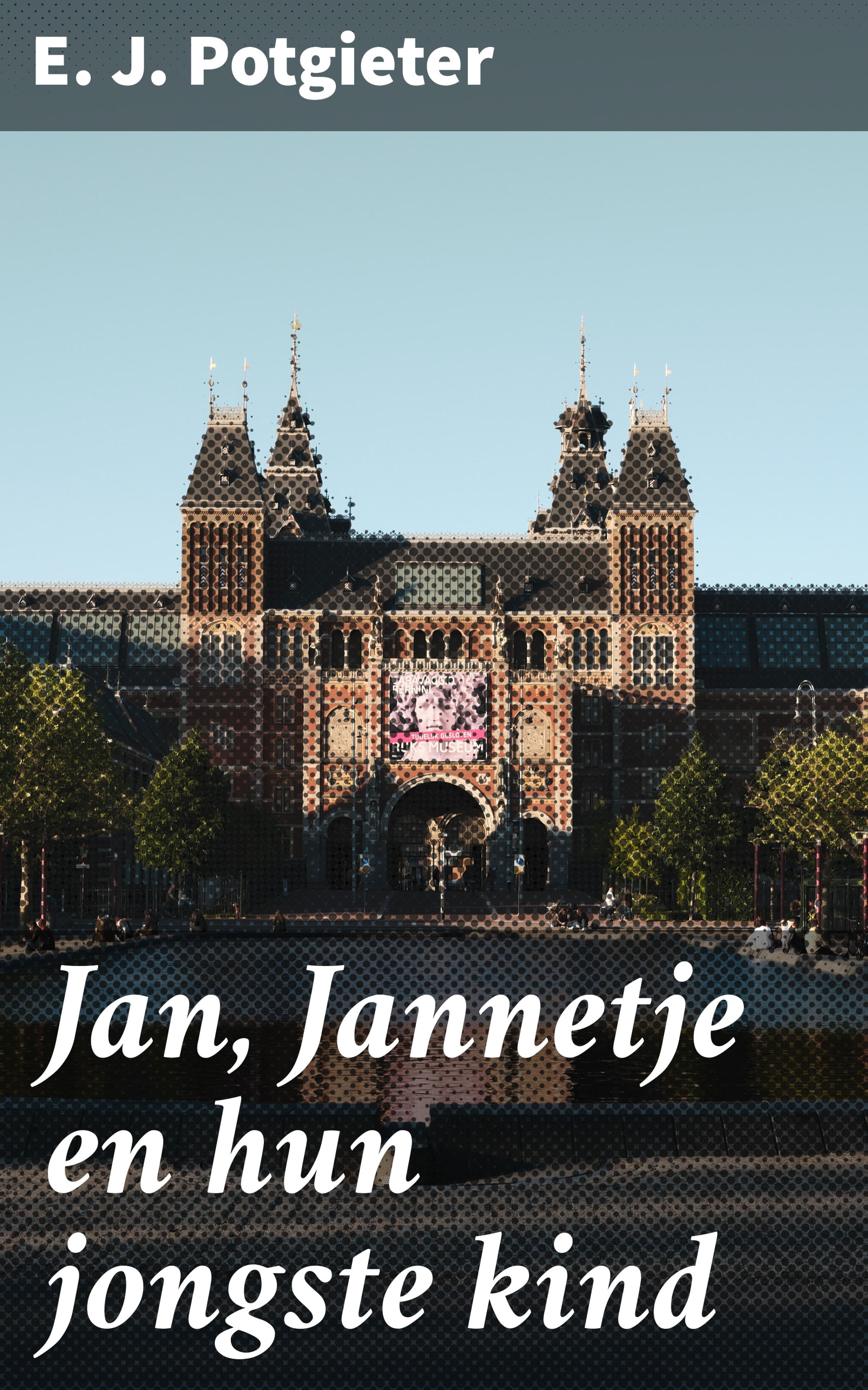 Обложка книги «Jan, Jannetje en hun jongste kind»