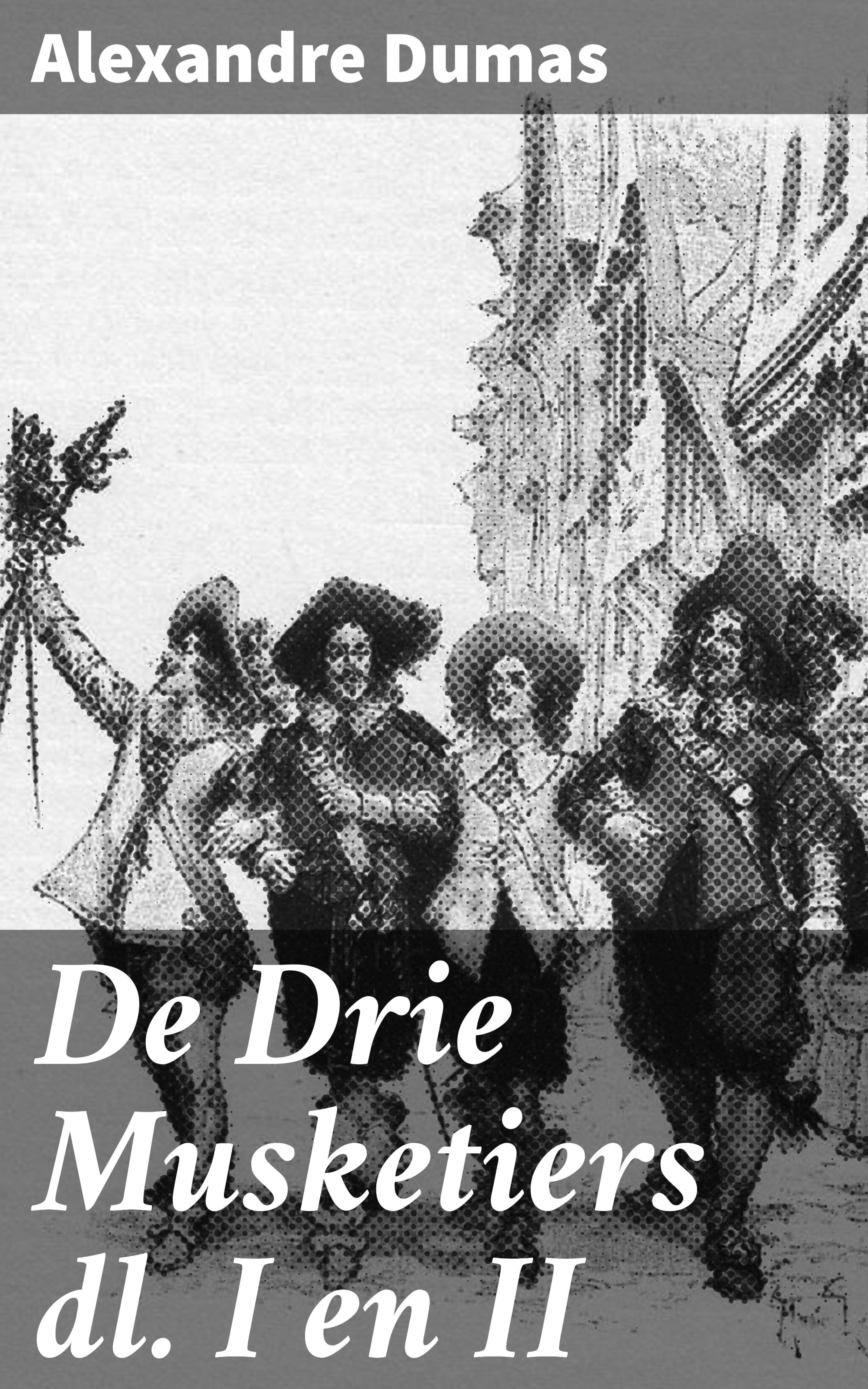Обложка книги «De Drie Musketiers dl. I en II»