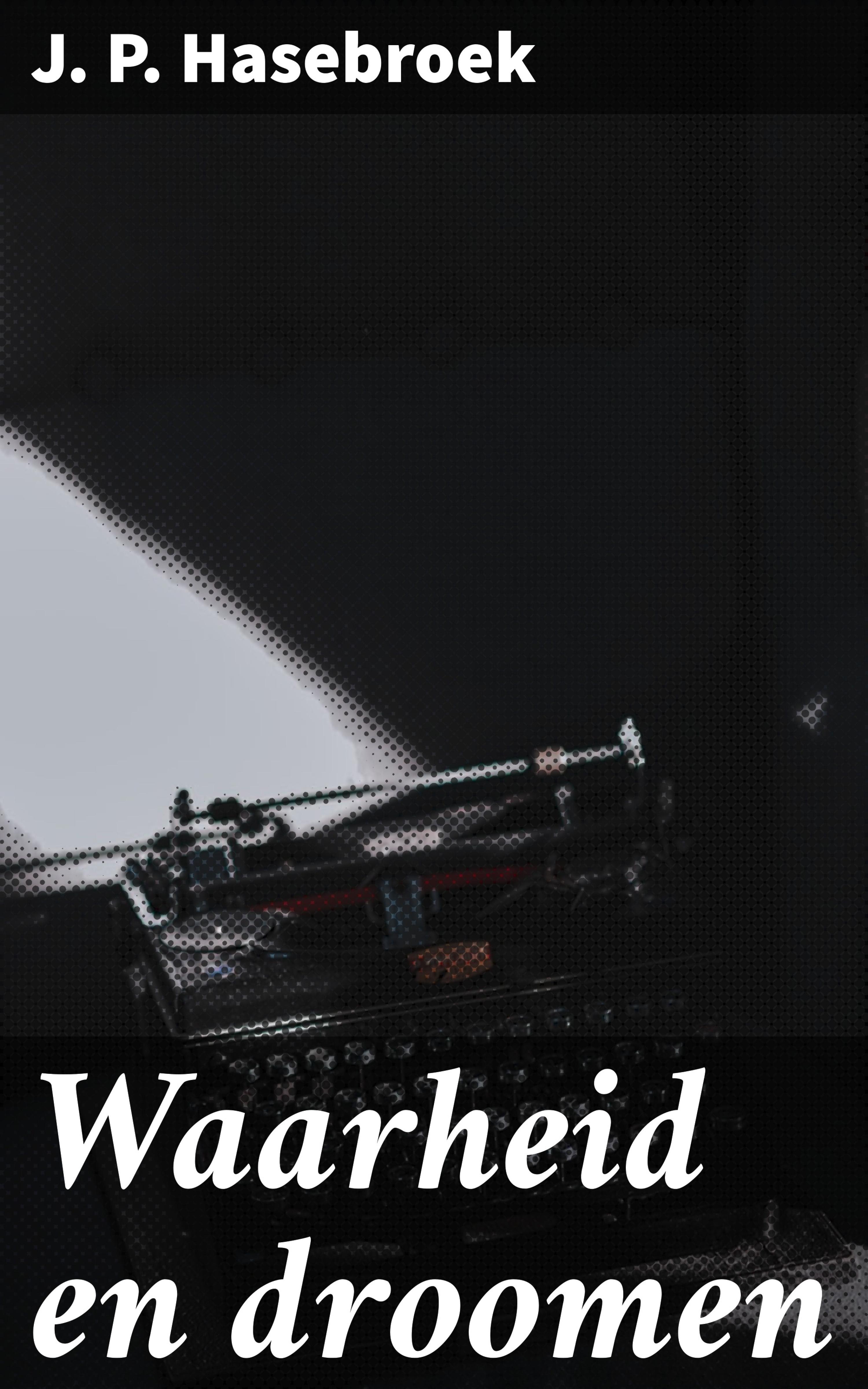 Обложка книги «Waarheid en droomen»