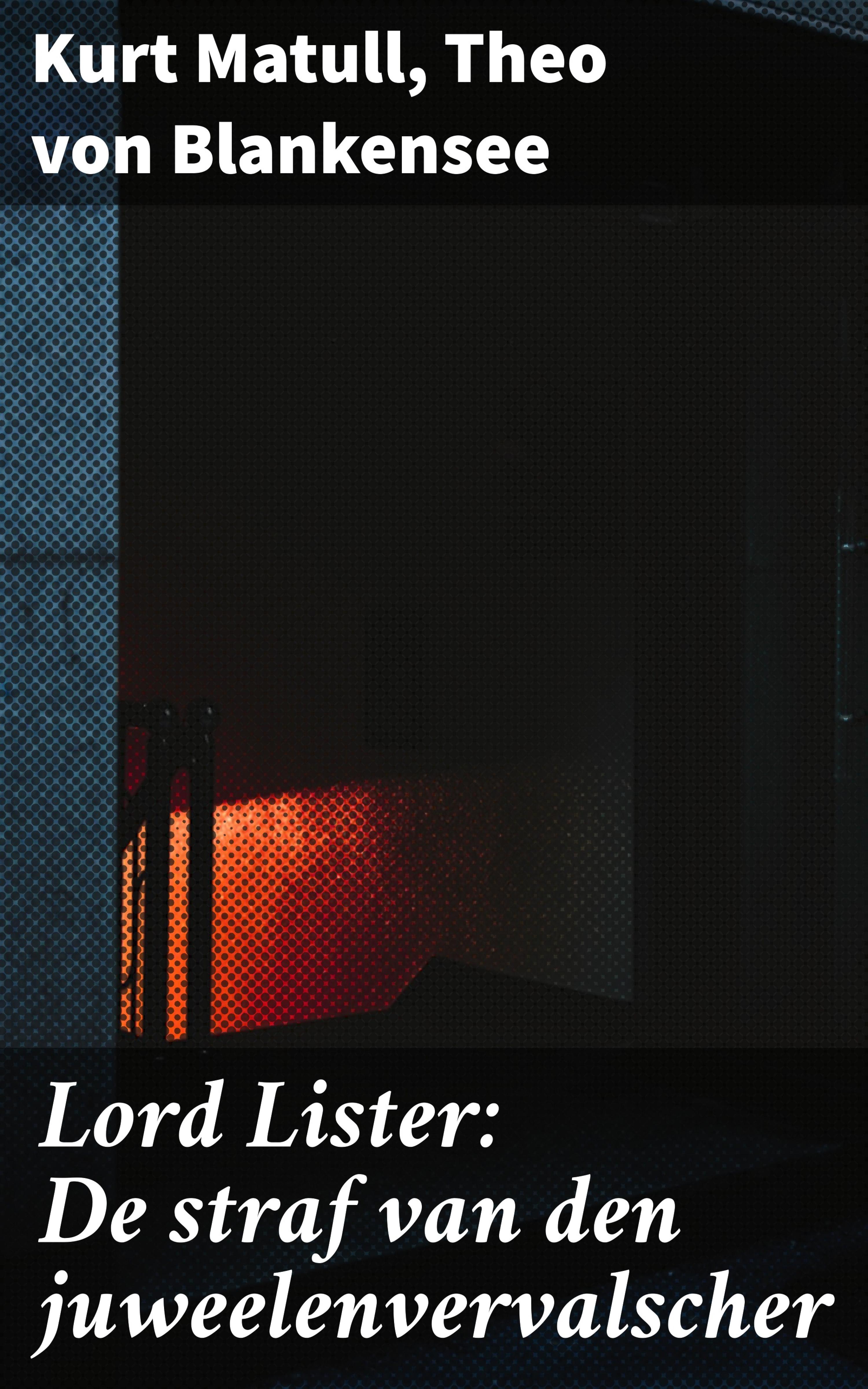 Обложка книги «Lord Lister: De straf van den juweelenvervalscher»