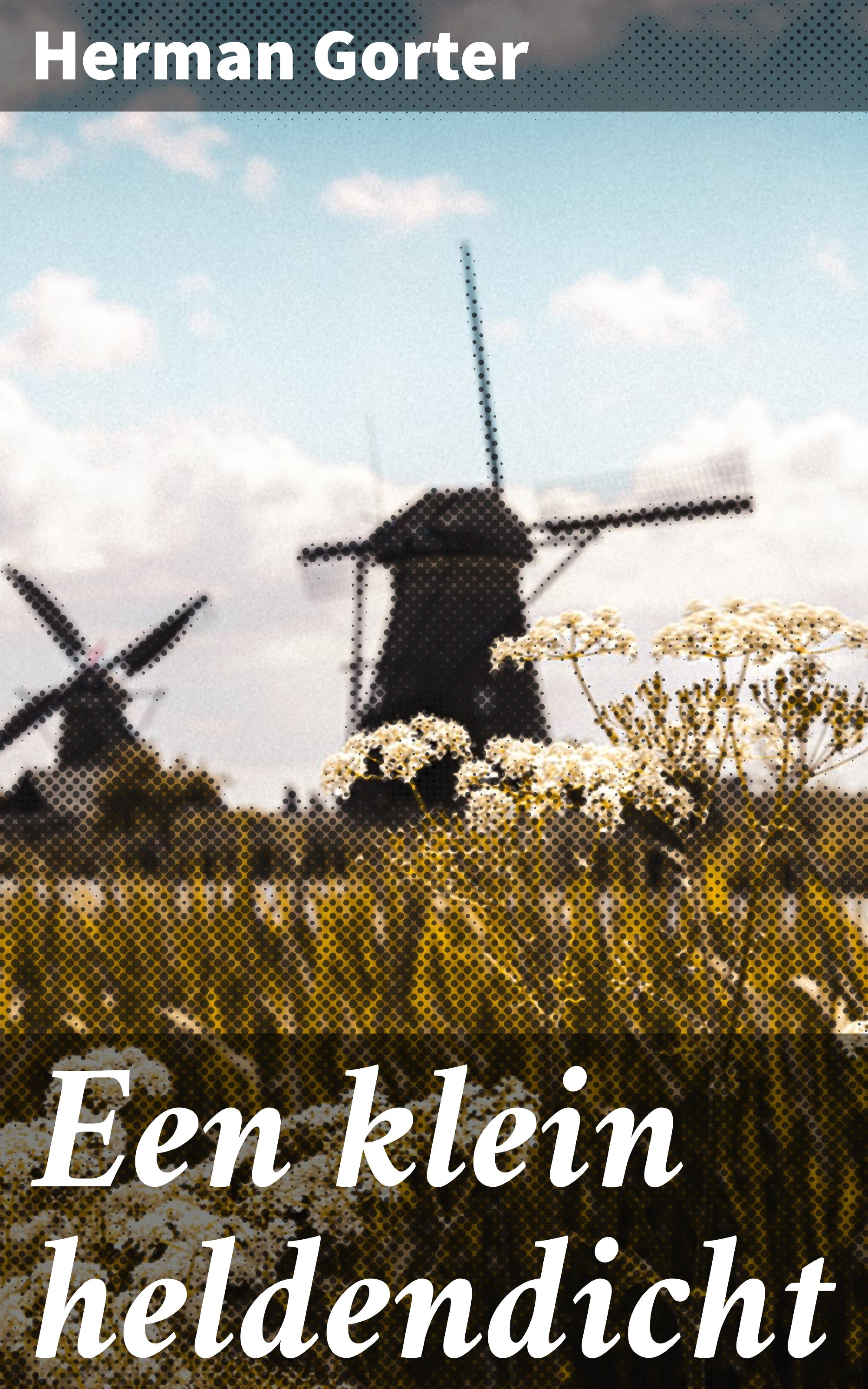 Обложка книги «Een klein heldendicht»