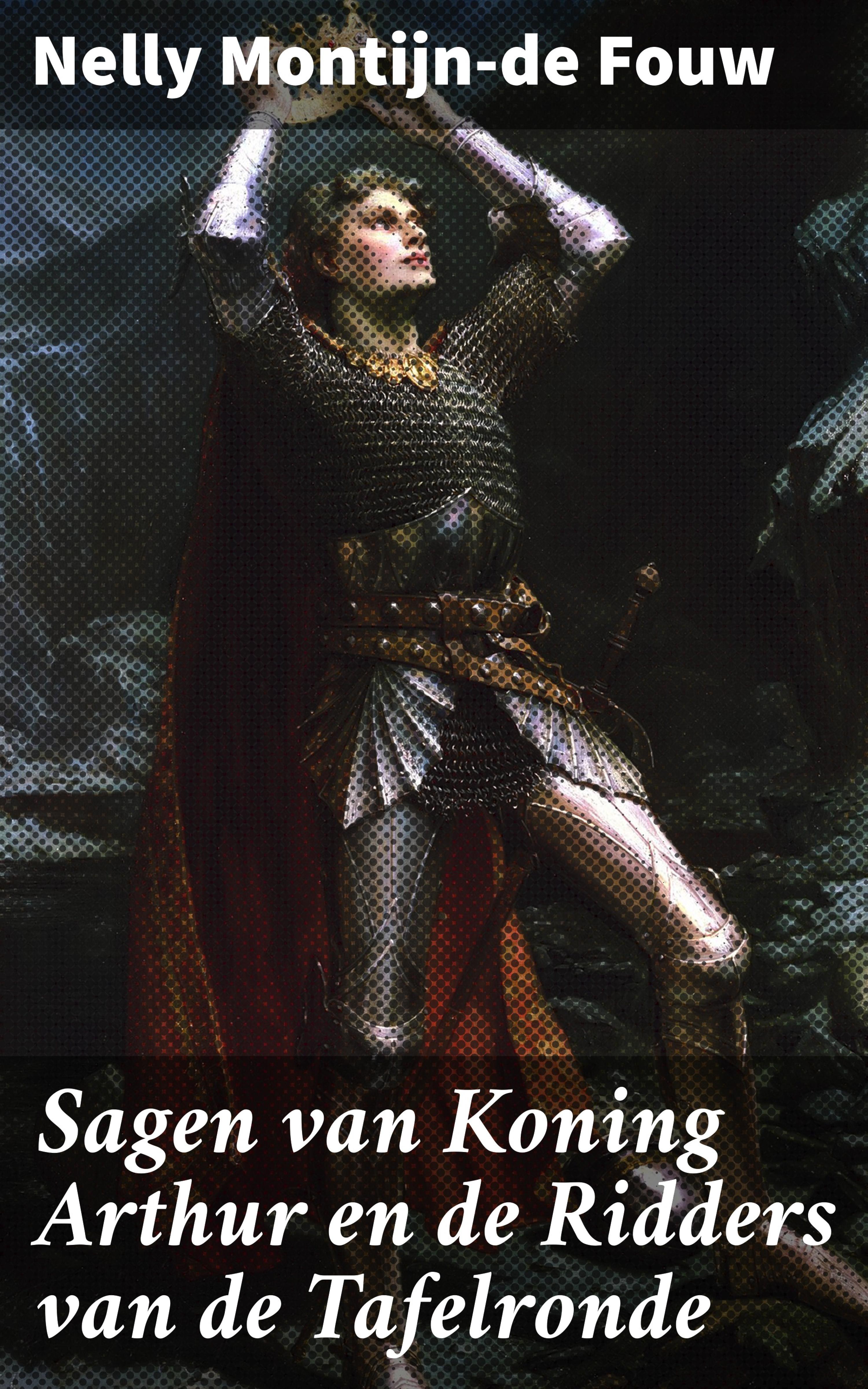 Обложка книги «Sagen van Koning Arthur en de Ridders van de Tafelronde»