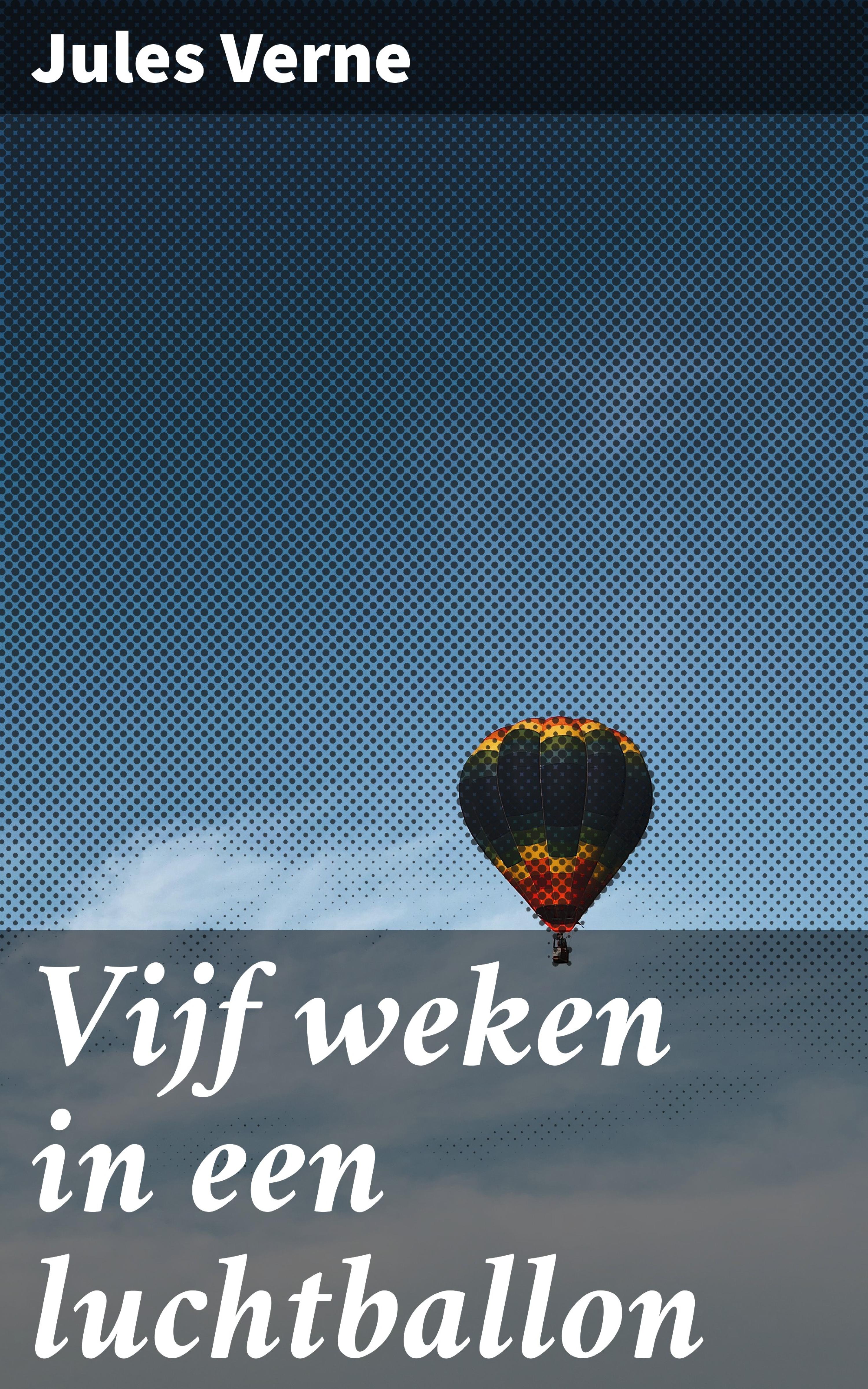 Обложка книги «Vijf weken in een luchtballon»