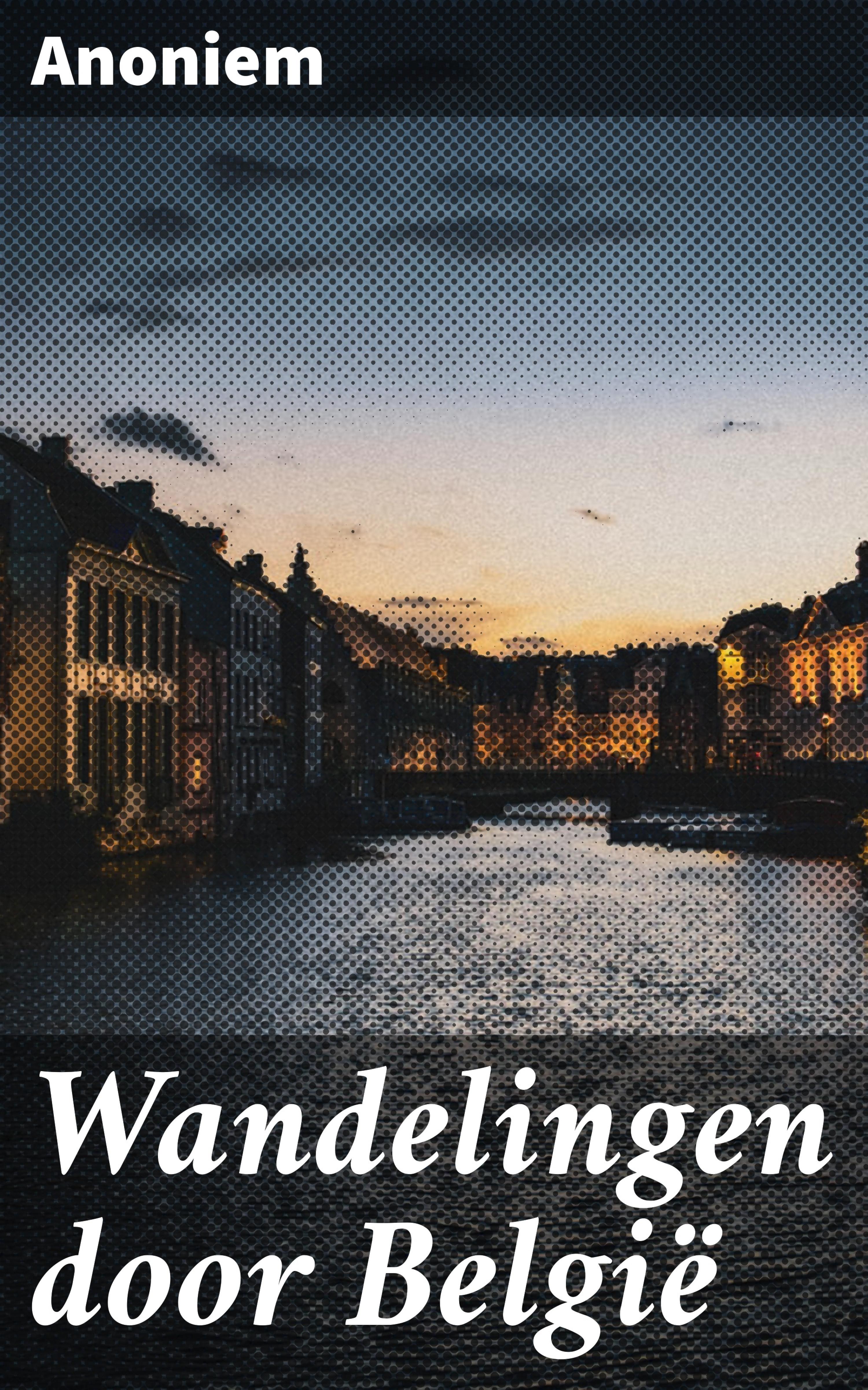 Обложка книги «Wandelingen door België»
