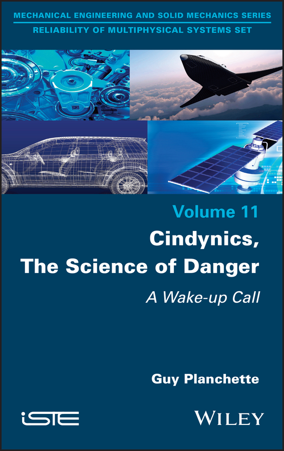 Обложка книги «Cindynics, The Science of Danger»