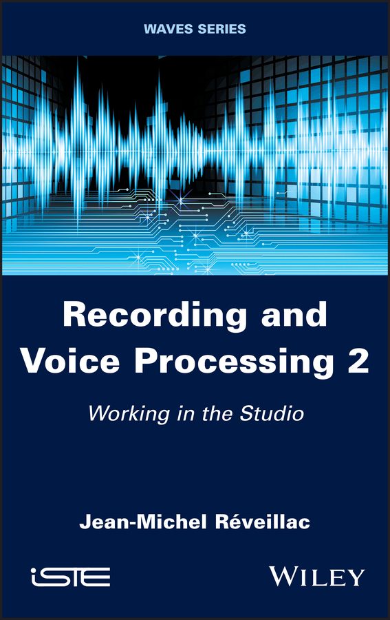 Обложка книги «Recording and Voice Processing, Volume 2»
