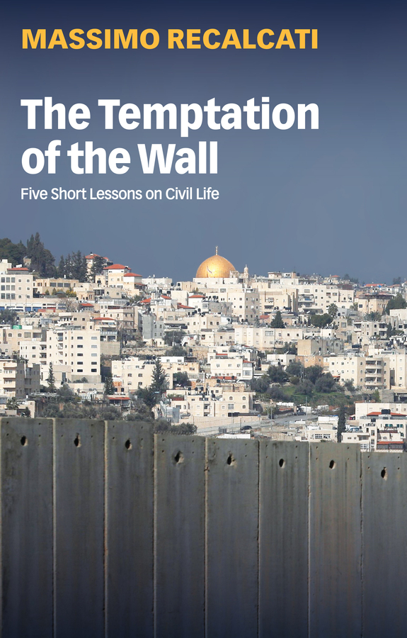 Обложка книги «The Temptation of the Wall»