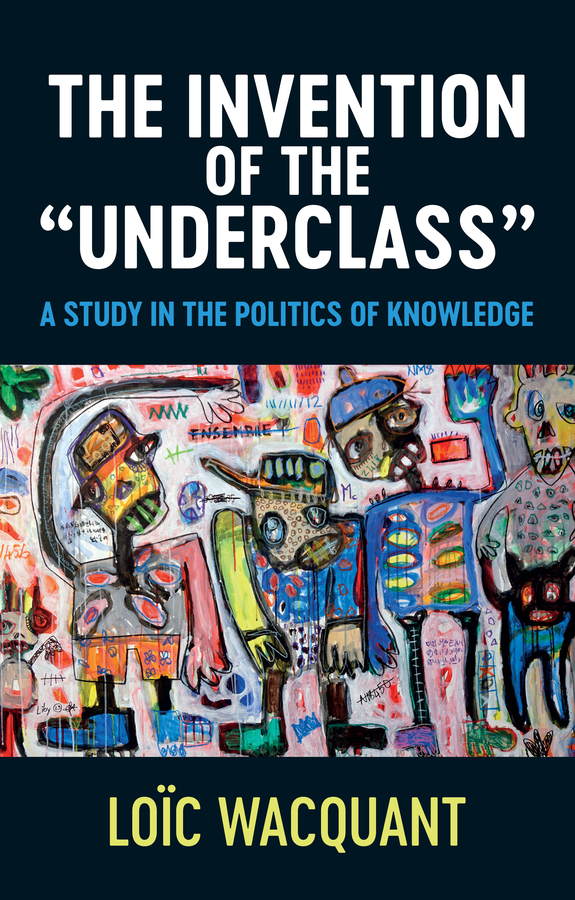 Обложка книги «The Invention of the 'Underclass'»