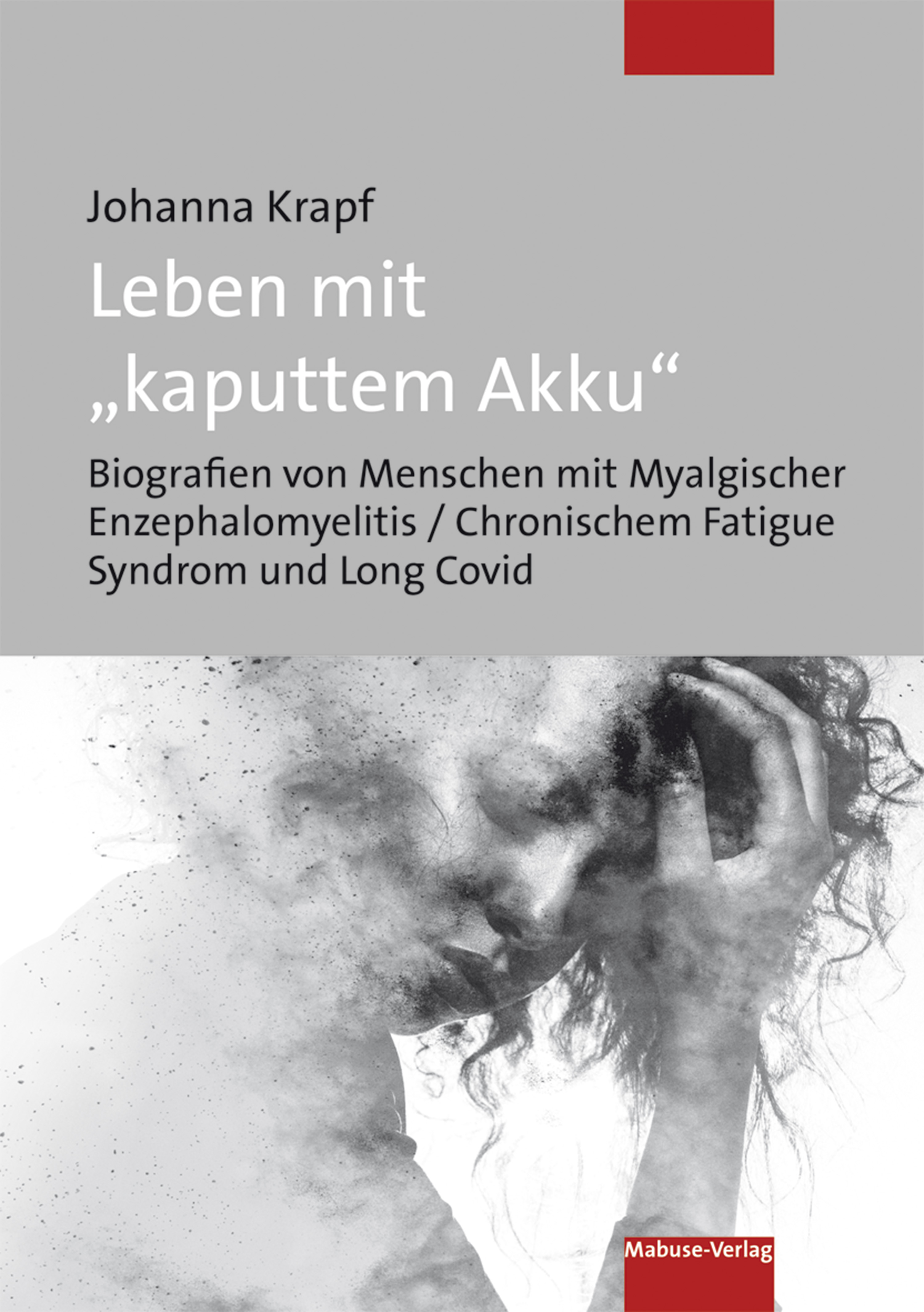 Обложка книги «Leben mit "kaputtem Akku"»