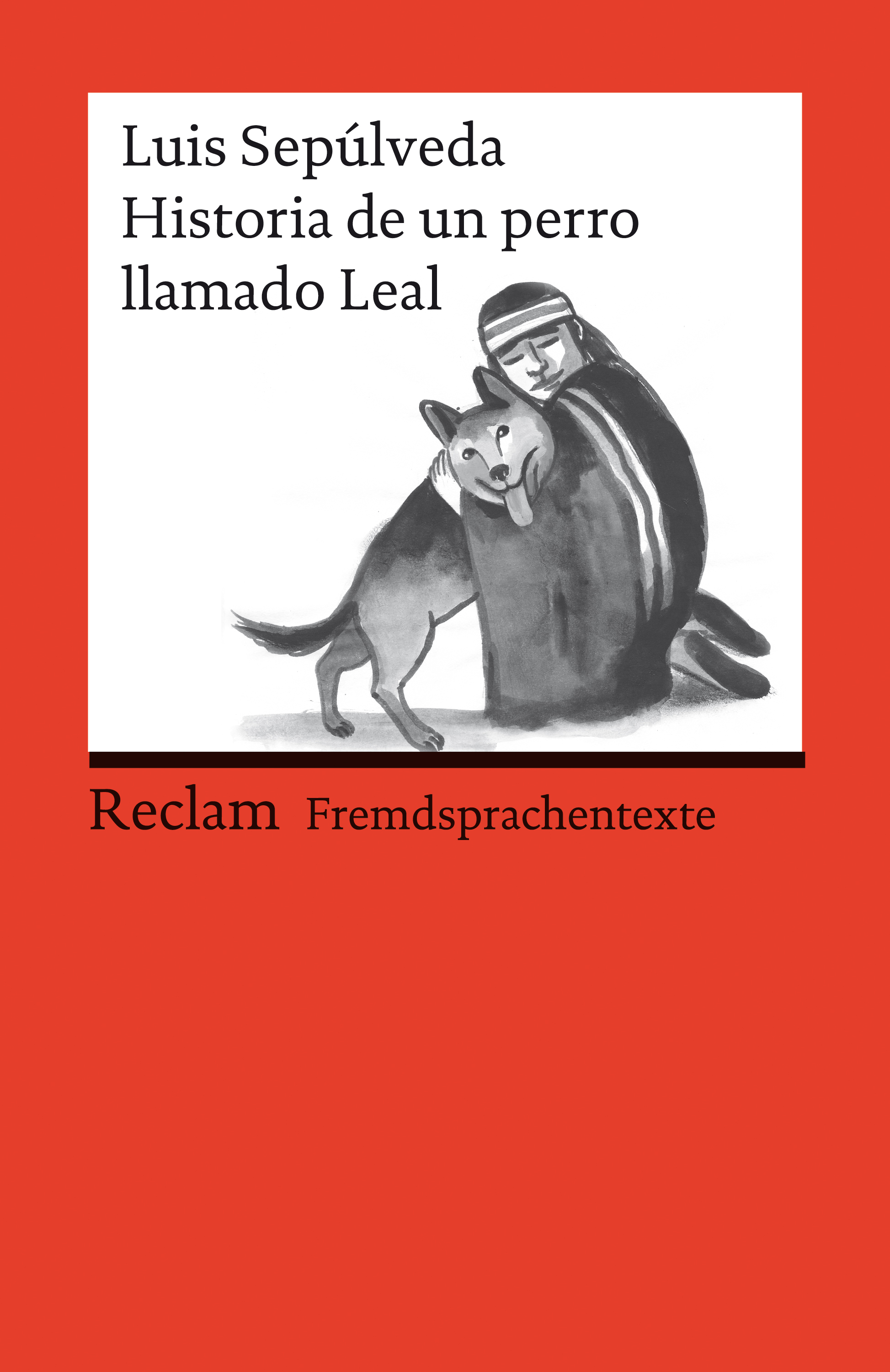 Обложка книги «Historia de un perro llamado Leal»