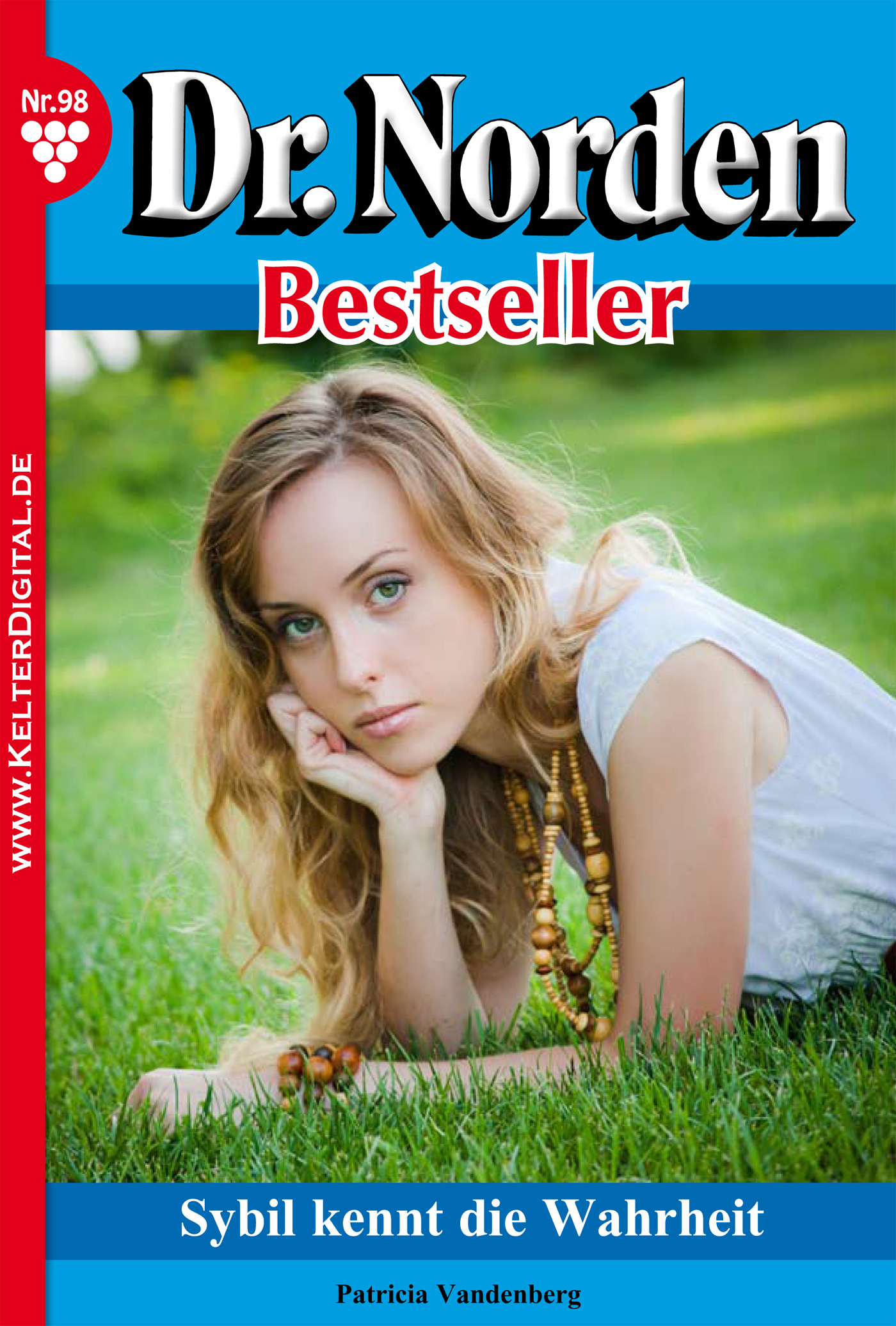 Обложка книги «Dr. Norden Bestseller 98 – Arztroman»